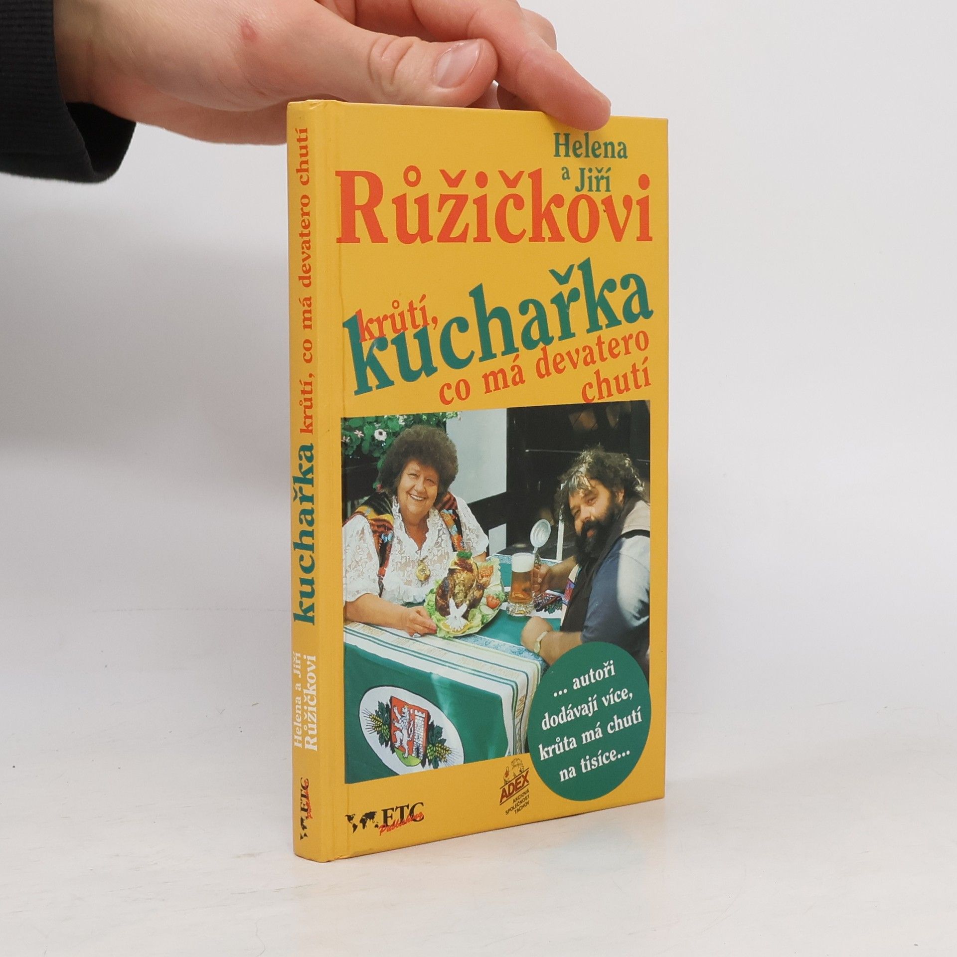 Helena Růžičková Kuchařka krůtí co má devatero chutí