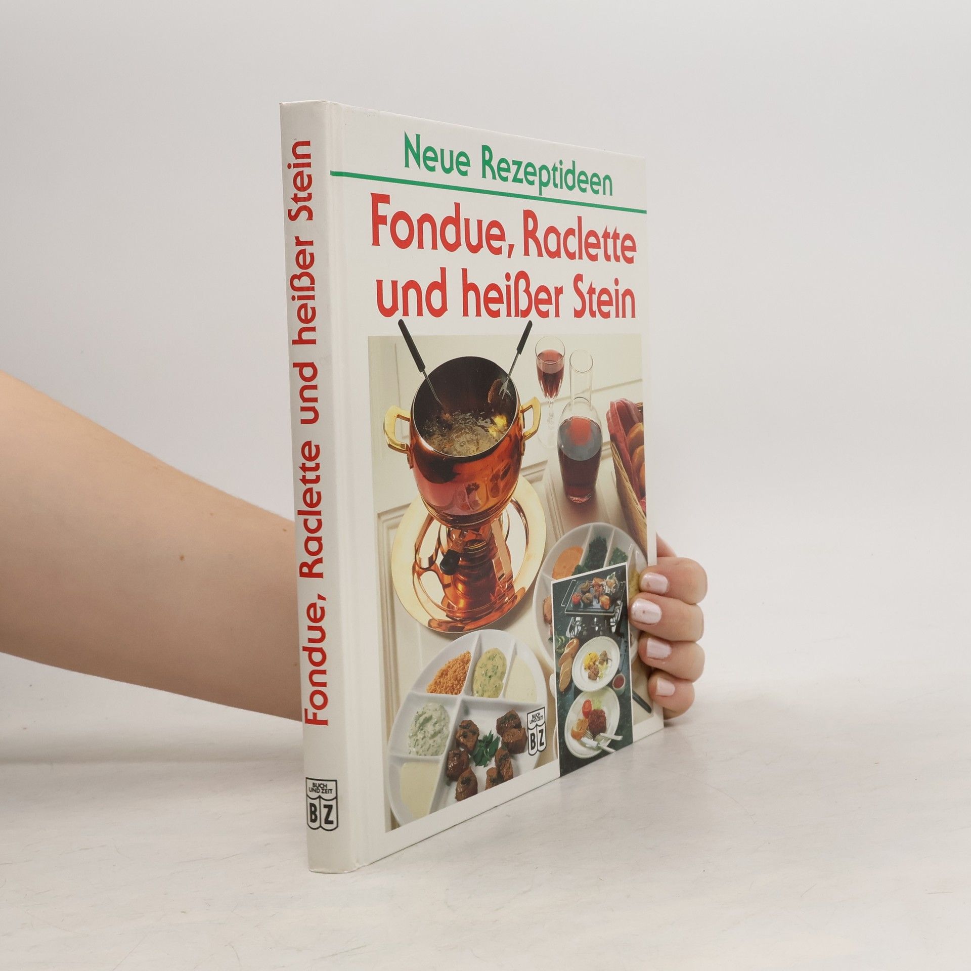 Fondue, Raclette und heisser Stein