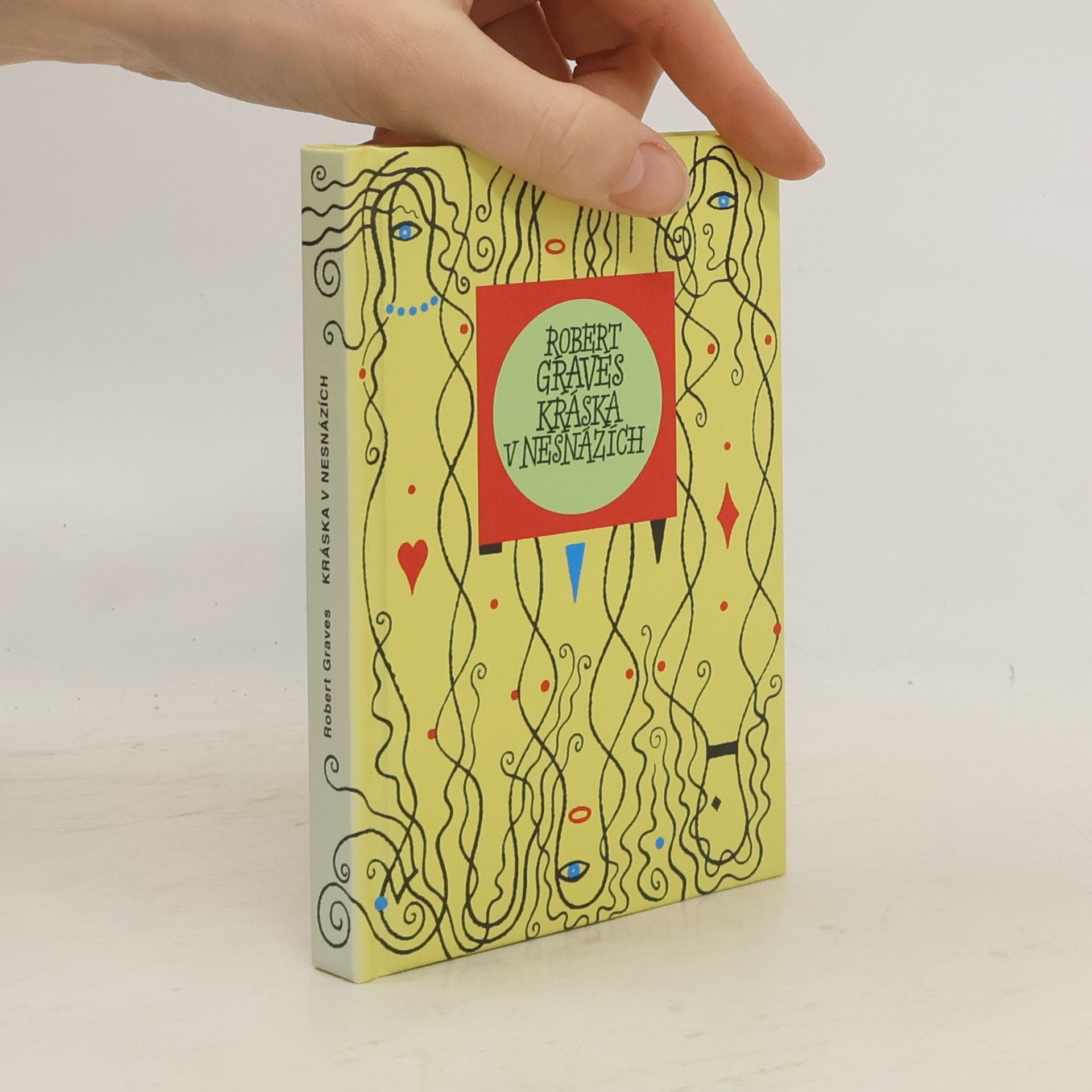 Robert Graves Kráska v nesnázích