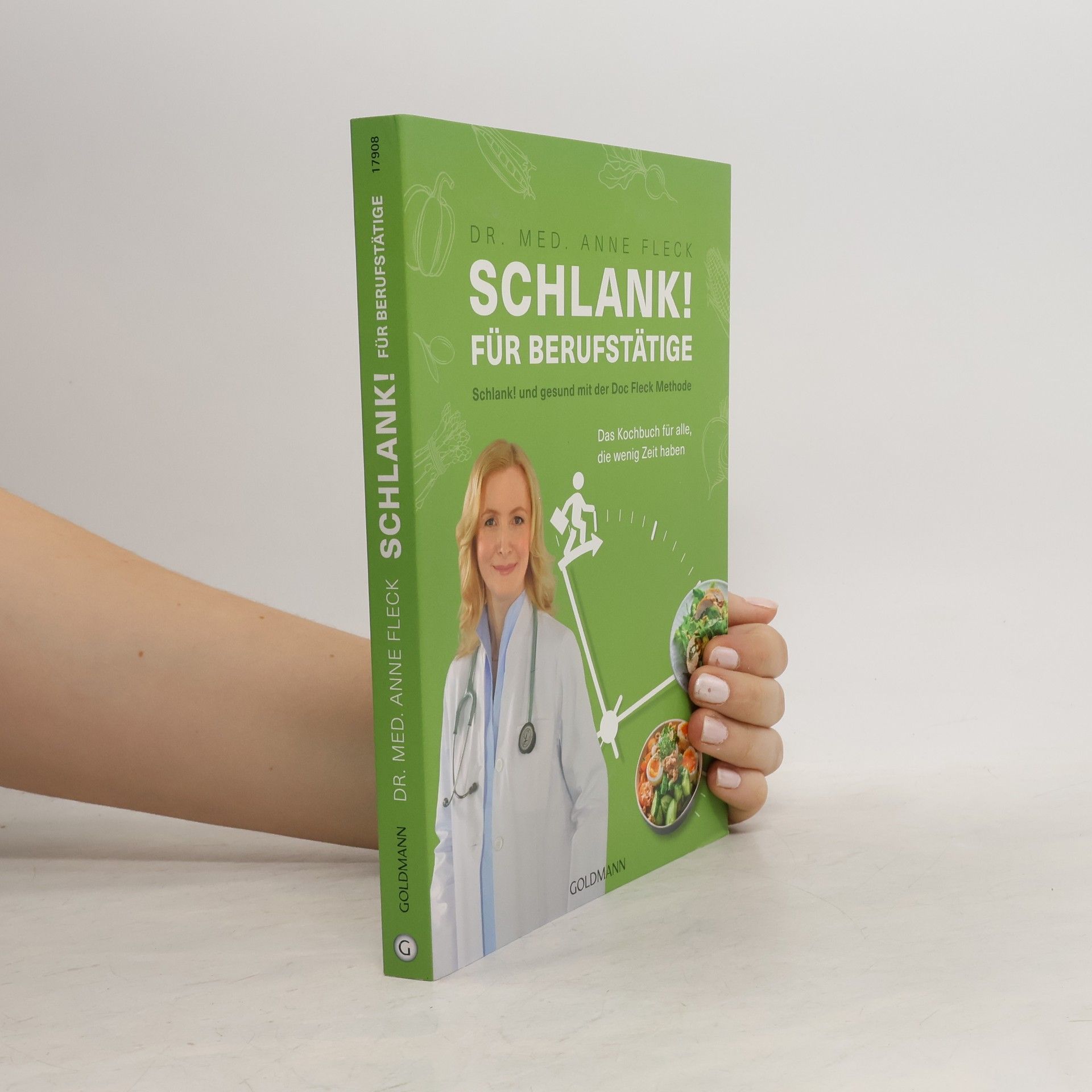 Anne Fleck Schlank! für Berufstätige