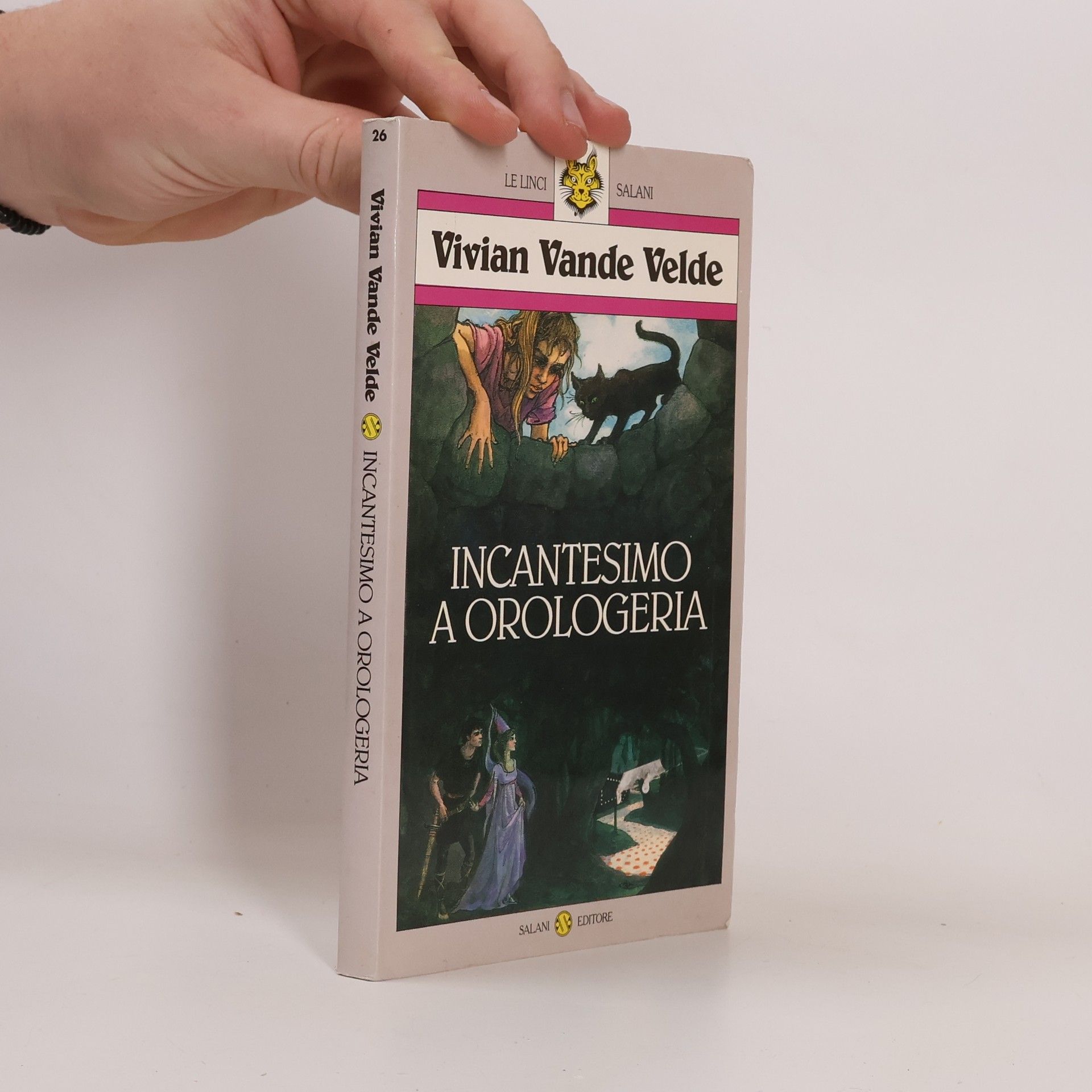 Vivian Vande Velde Le Linci - 26: Incantesimo a orologeria
