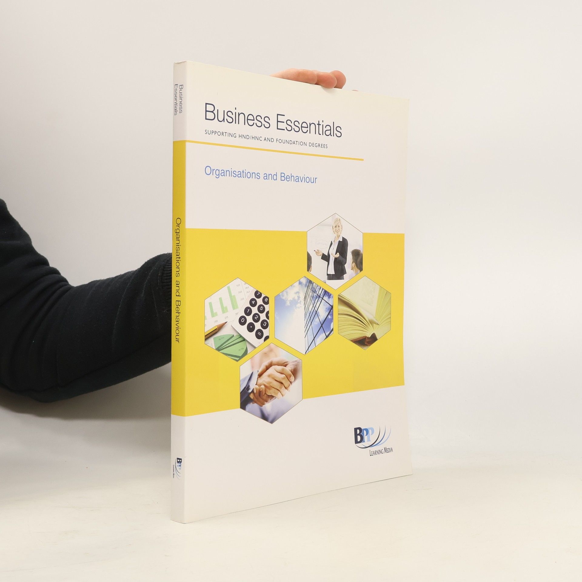 BPP Learning Media (Firm) Staff Business Essentials Organisation and Behaviour