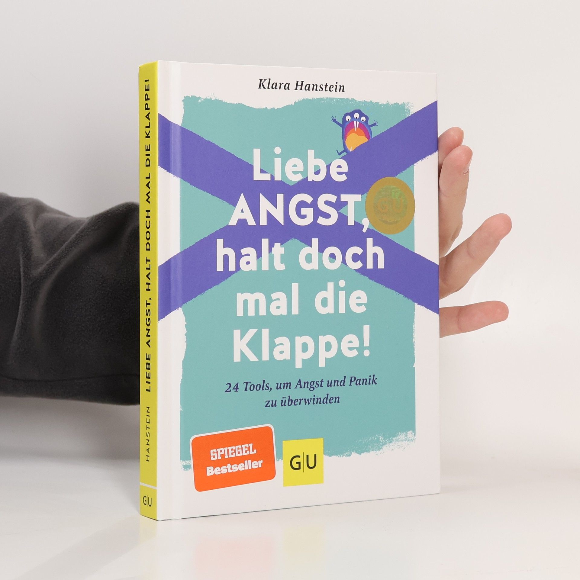 Klara Hanstein Liebe Angst, halt doch mal die Klappe!