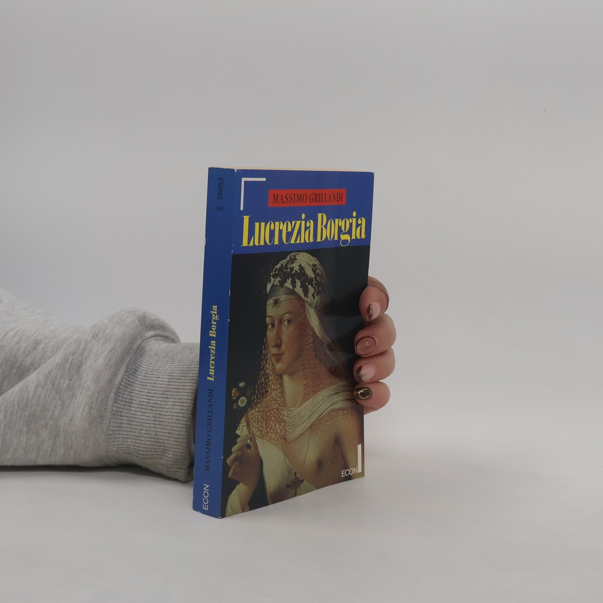 Massimo Grillandi Lucrezia Borgia