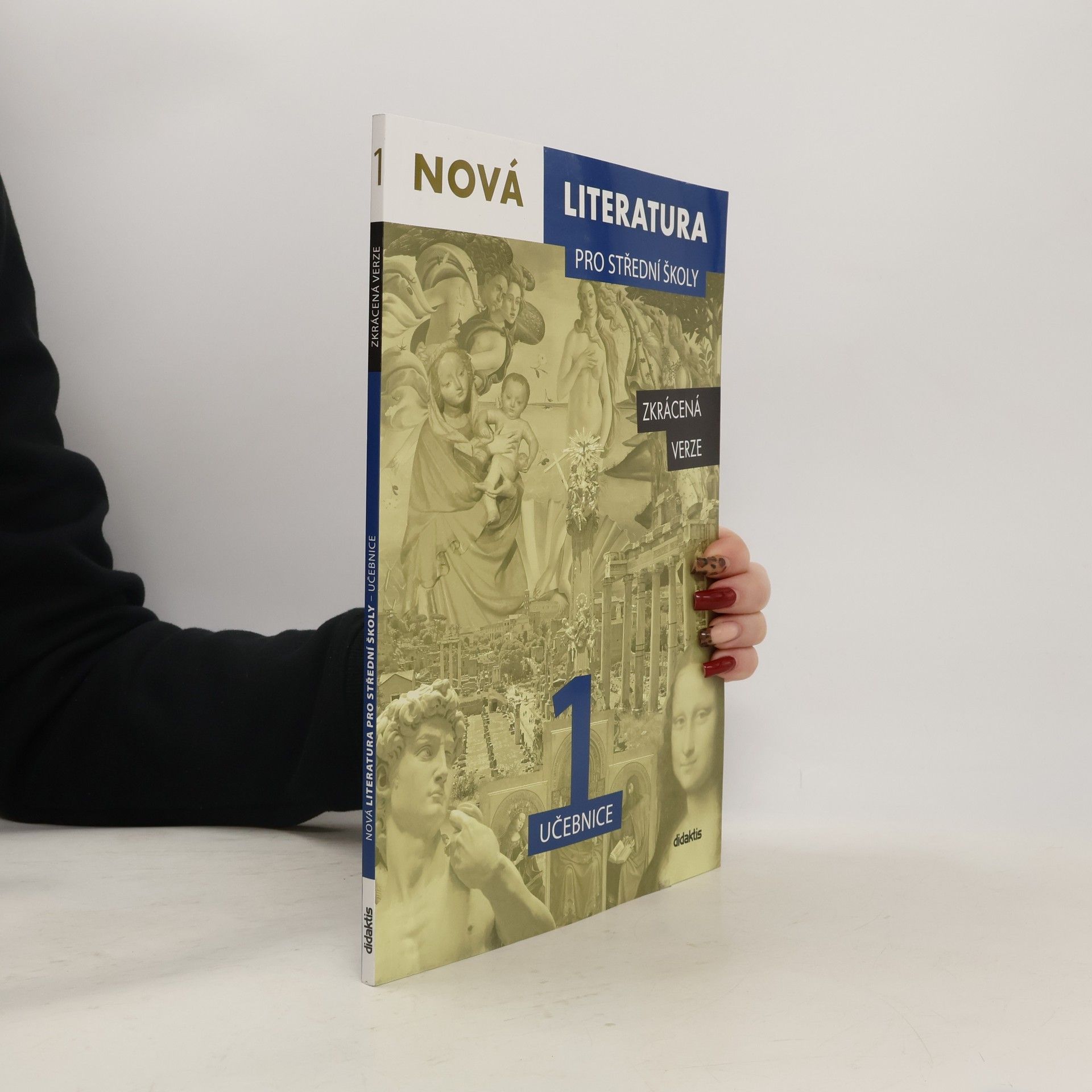 Various authors Nová literatura pro střední školy. 1, učebnice, zkrácená verze