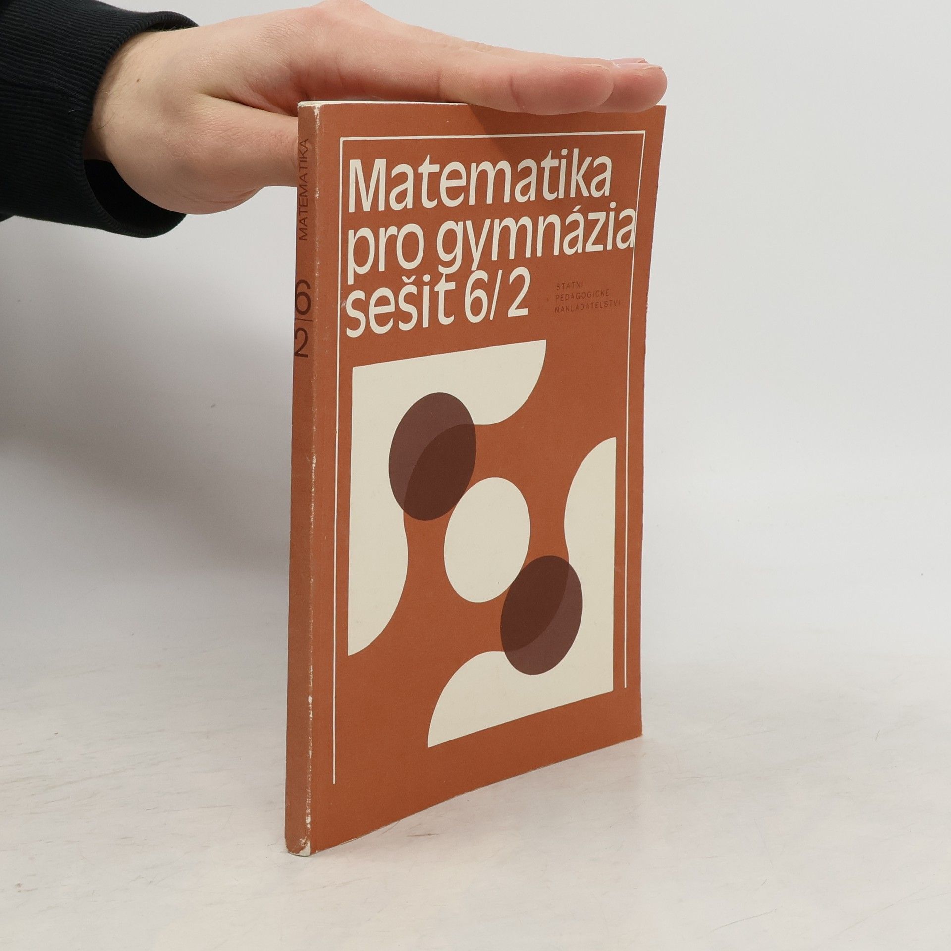 Oldřich Odvárko Matematika pro druhý ročník gymnázií. Funkce II