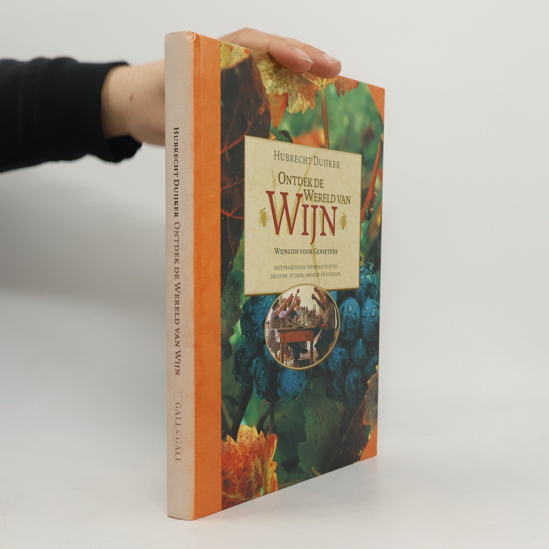 Hubrecht Duijker Ontdek de wereld van wijn