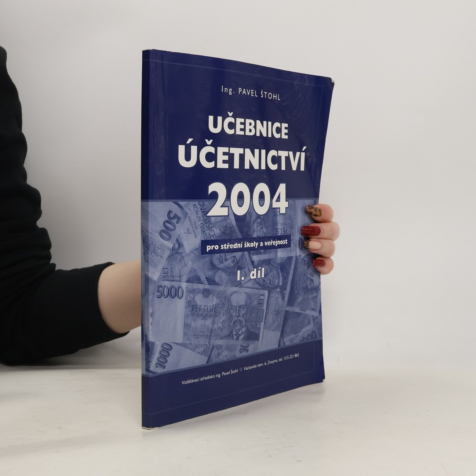 Ing. Pavel Štohl Učebnice účetnictví 2004