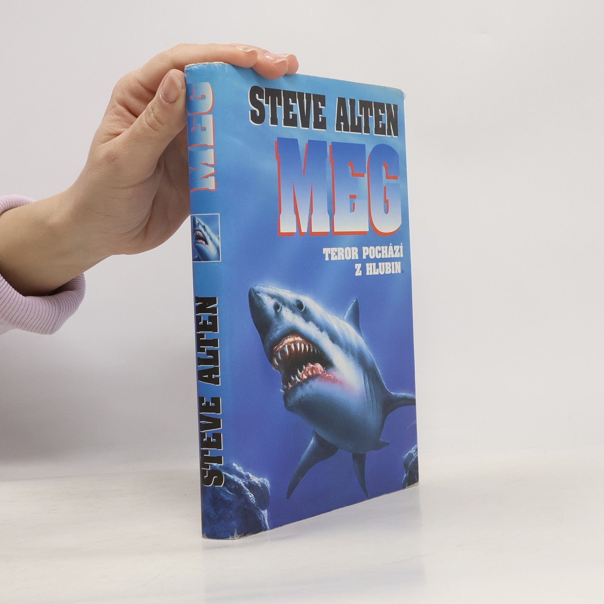 Steve Alten Meg. Teror pochází z hlubin