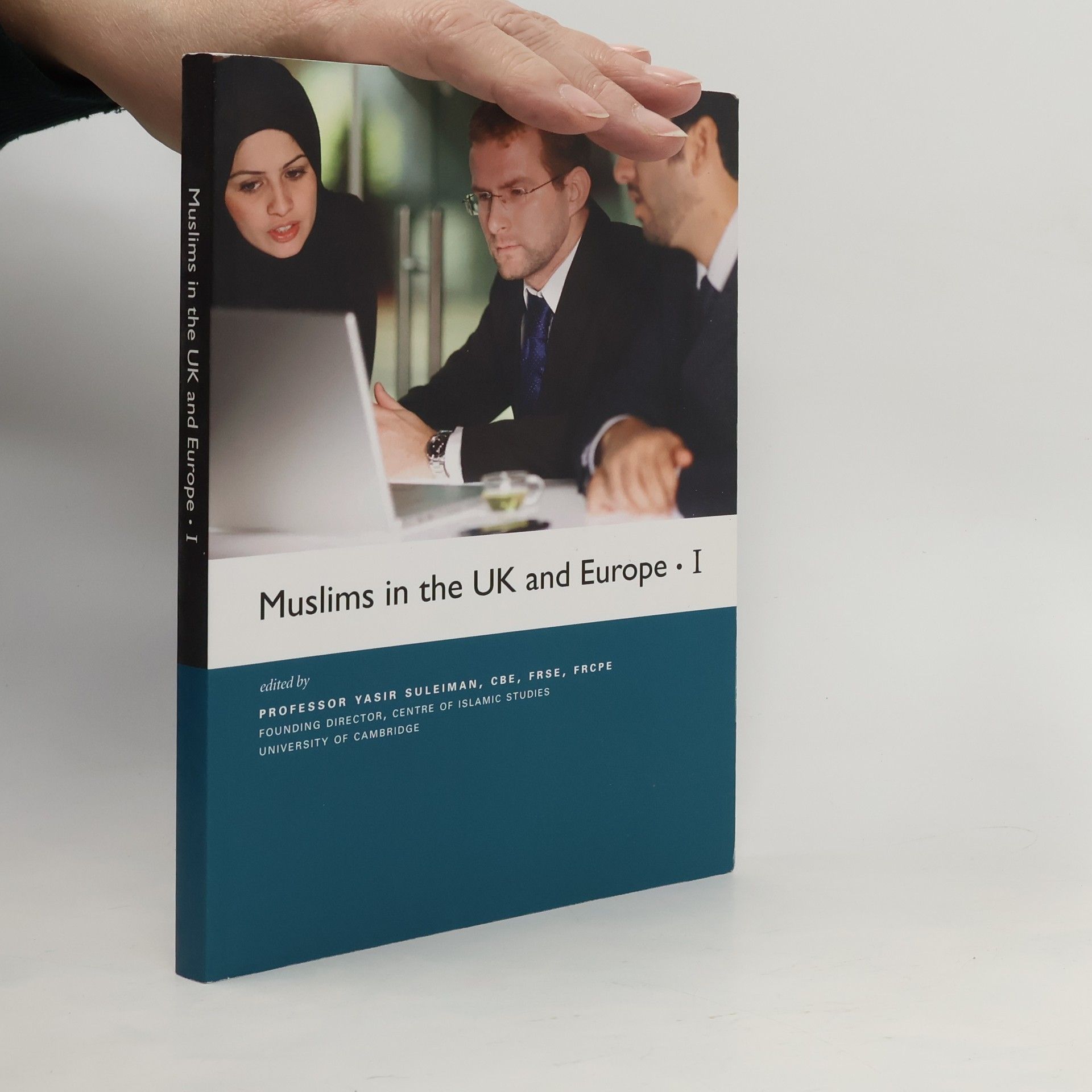 Yasir Suleiman Muslims in the UK and Europe