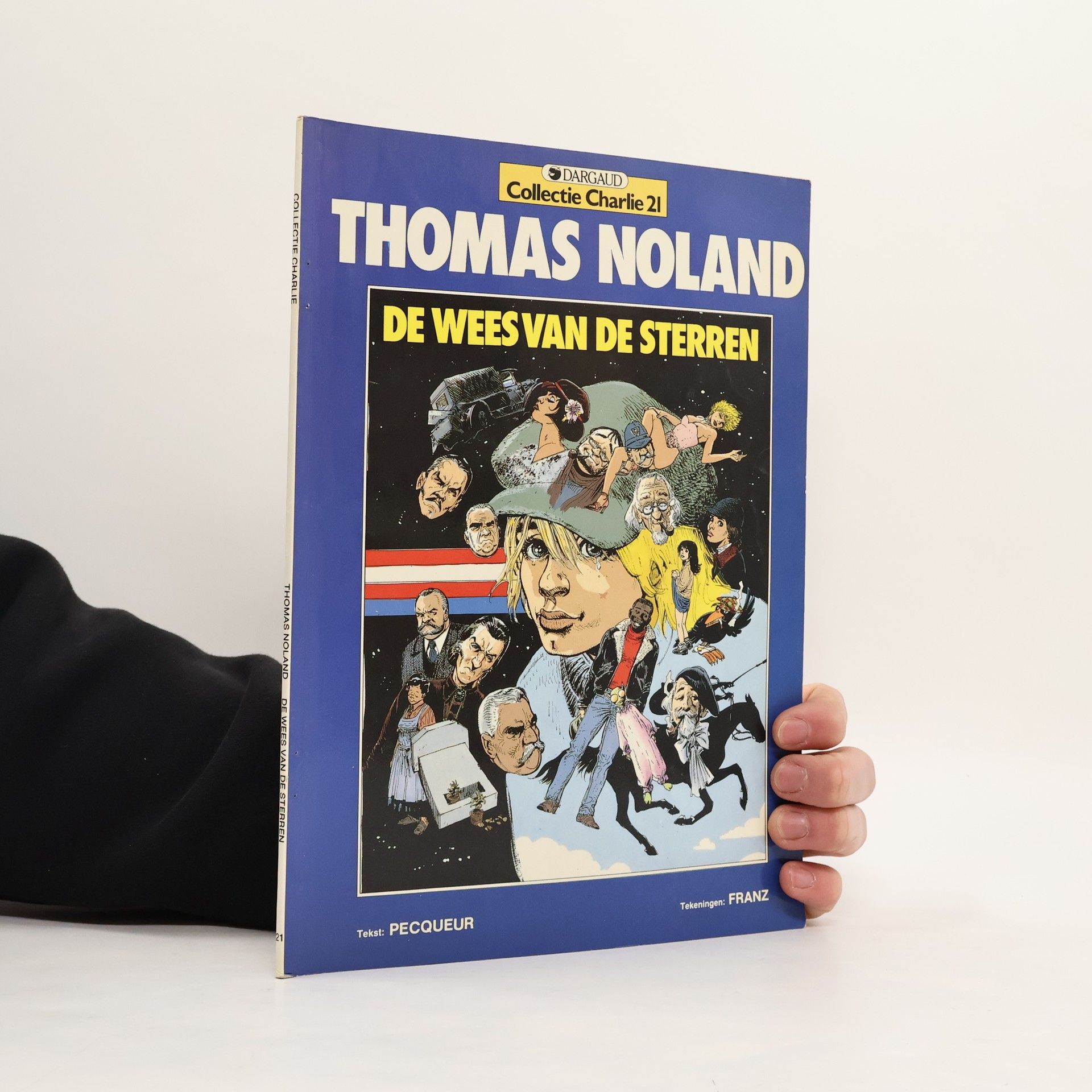 Daniel Pecqueur Thomas Noland. De wees van de sterren