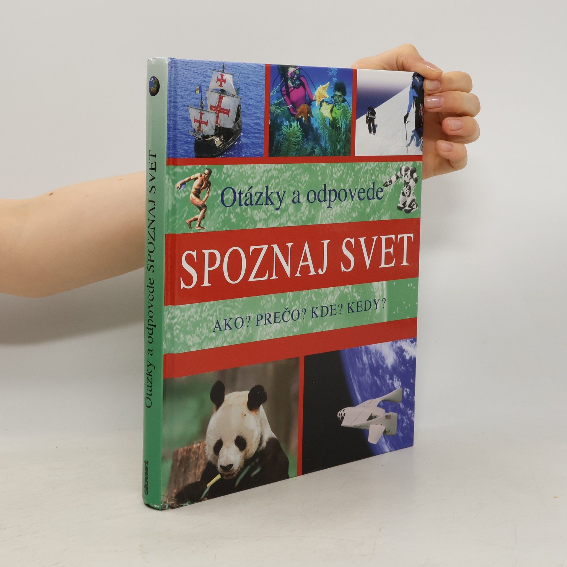 Louise Spilsbury Spoznaj svet. Otázky a odpovede