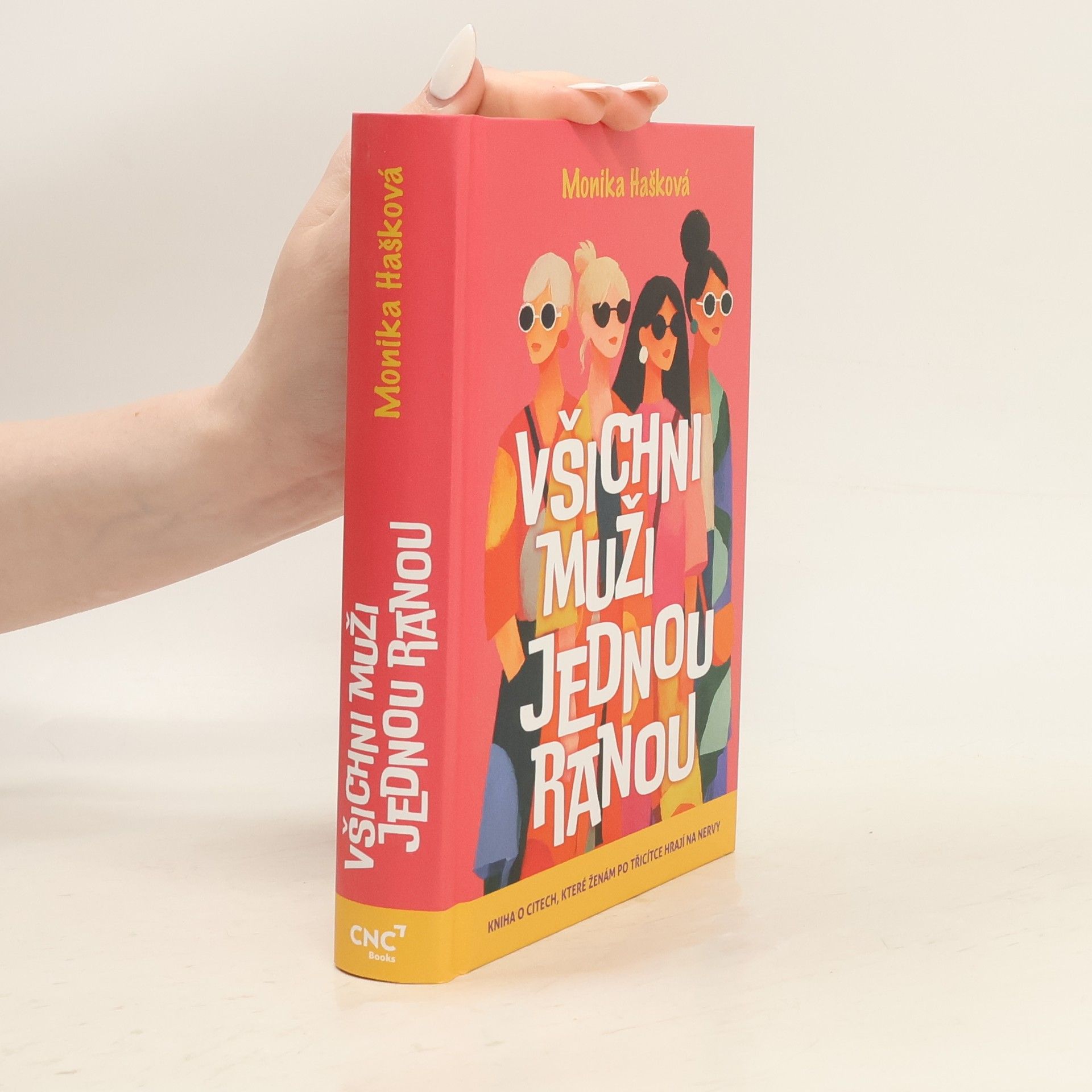 Monika Hašková Všichni muži jednou ranou