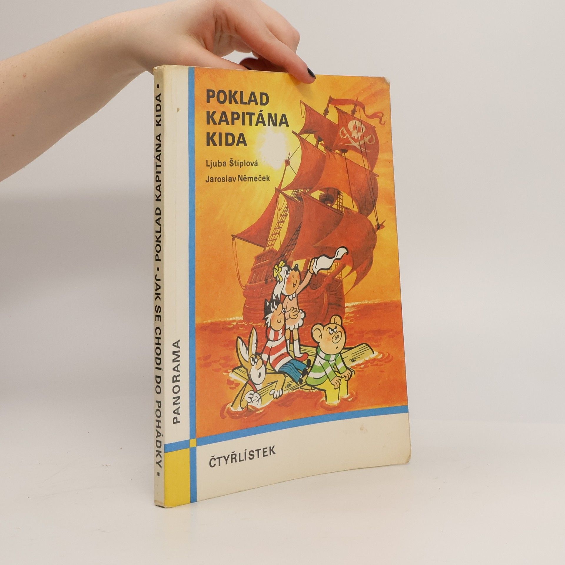Jaroslav Němeček Čtyřlístek. Poklad kapitána Kida. Jak se chodí do pohádky