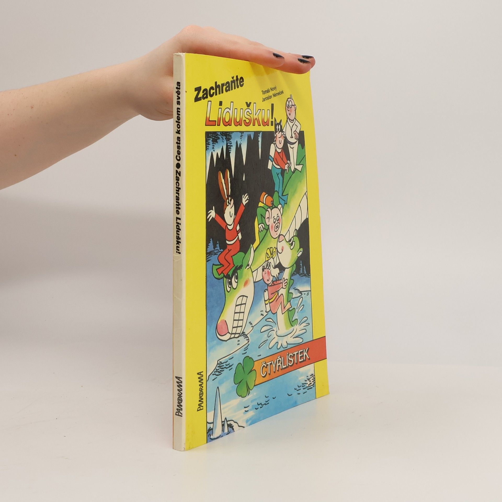 Jaroslav Němeček Čtyřlístek. Cesta kolem světa. Zachraňte Lidušku
