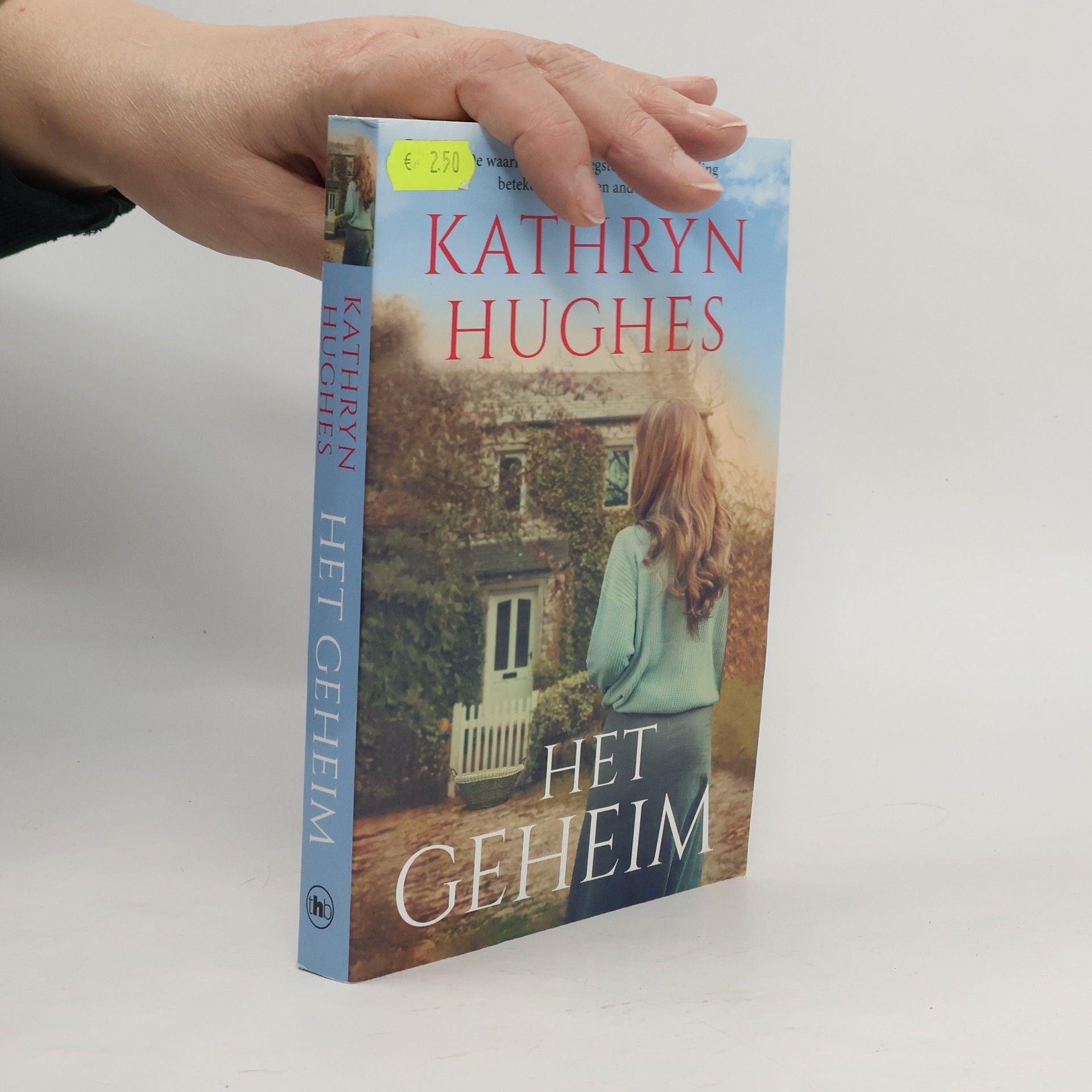 Kathryn Hughes Het geheim