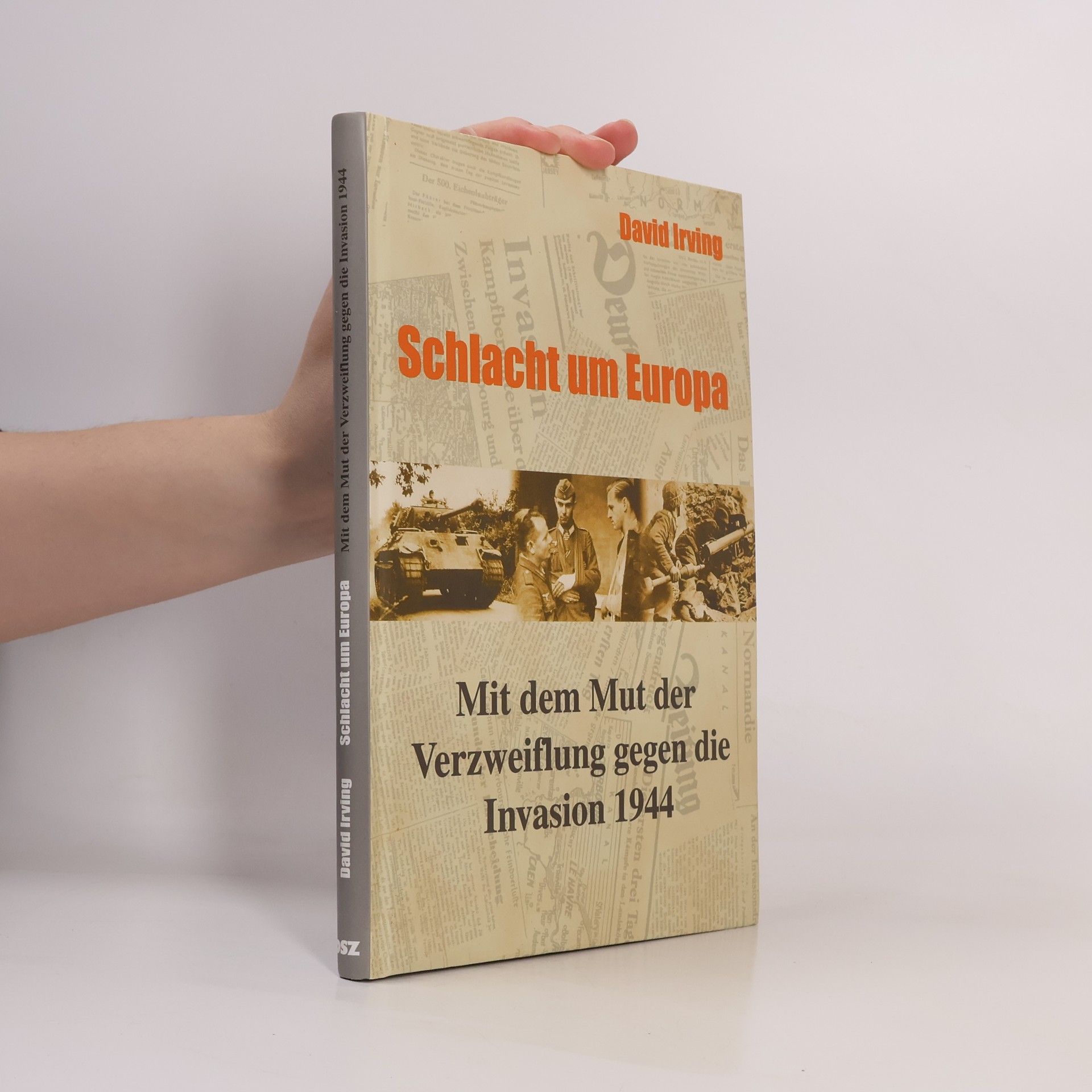 David Irving Schlacht um Europa