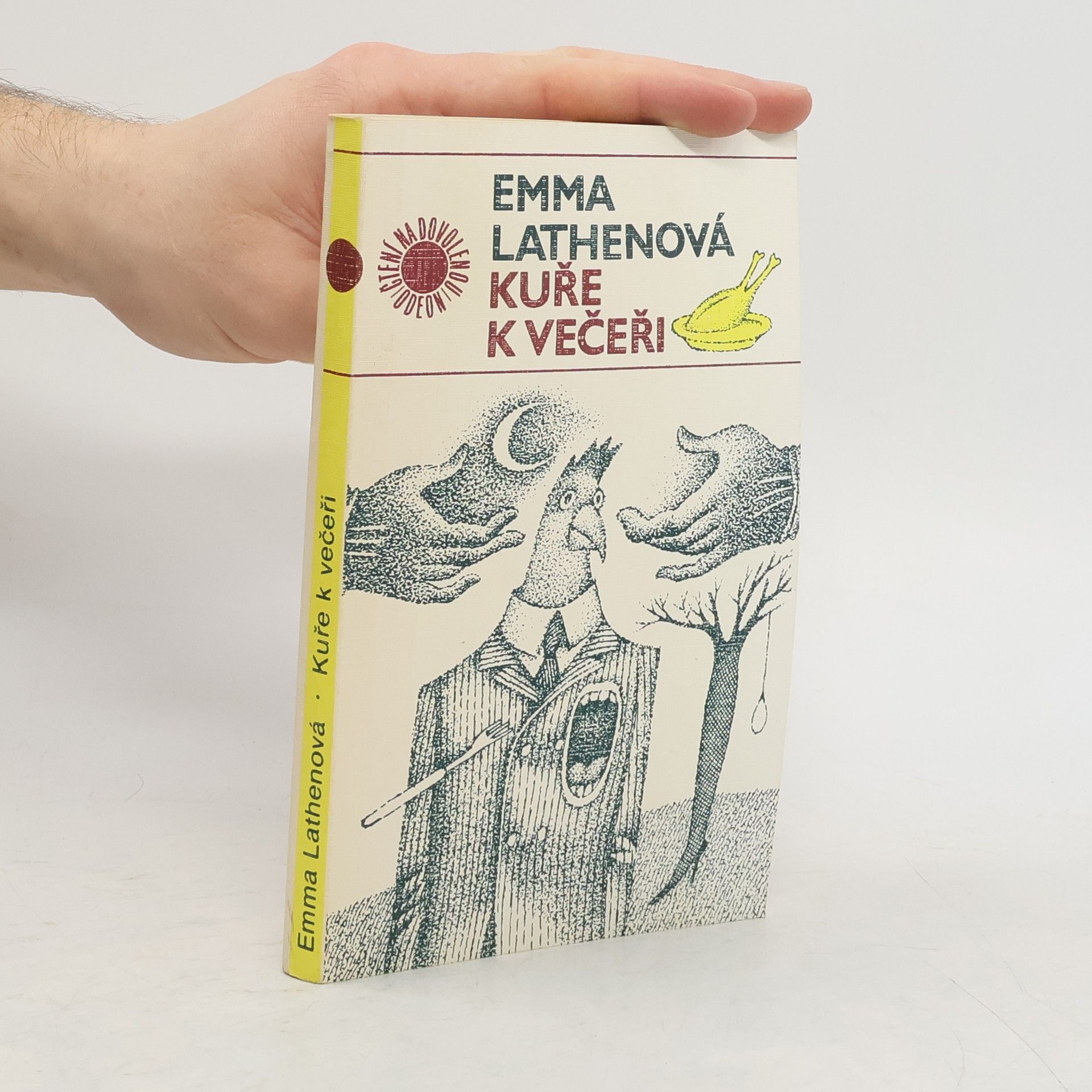 Lathenová Emma Kuře k večeři