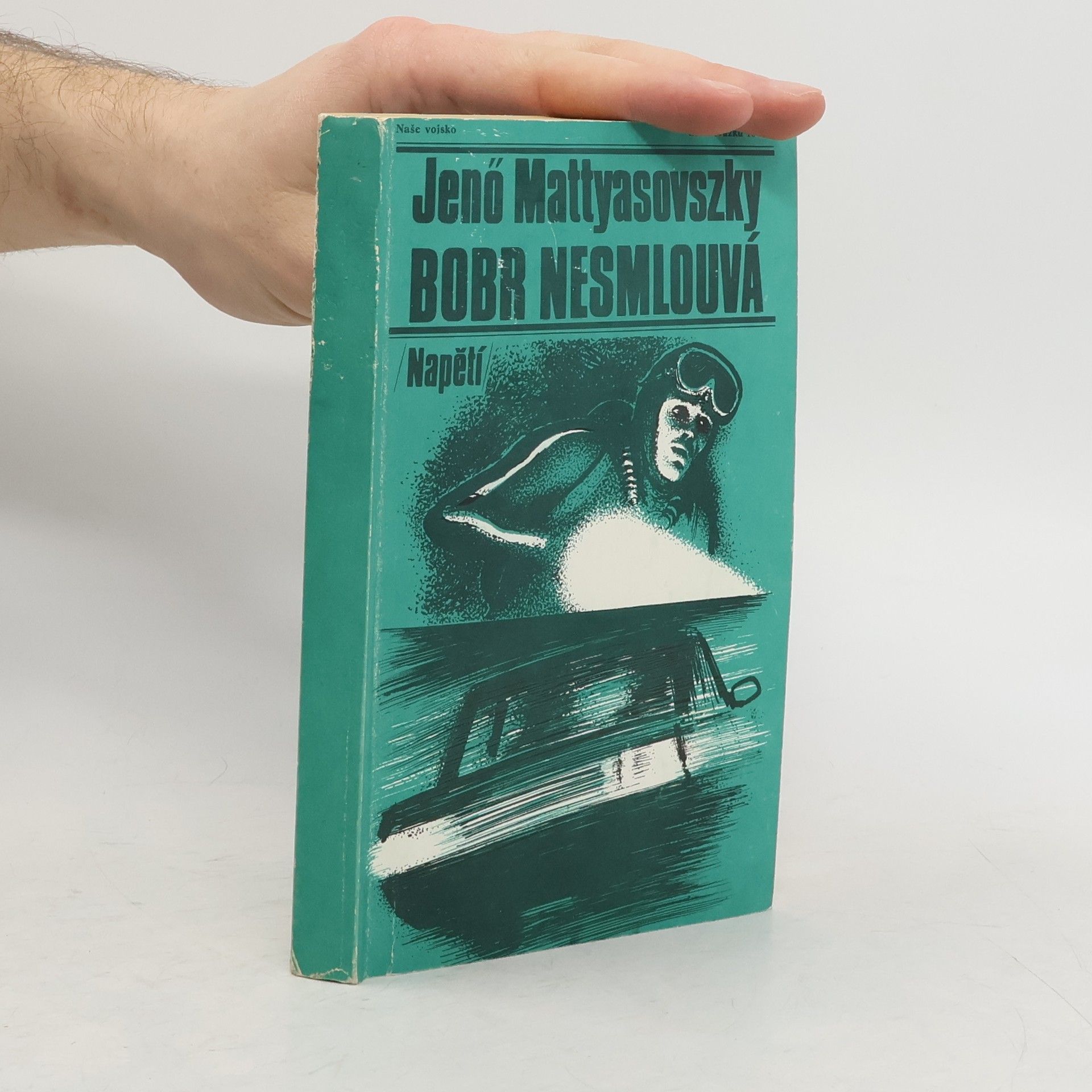 Jeno Mattyasovszky Bobr nesmlouvá