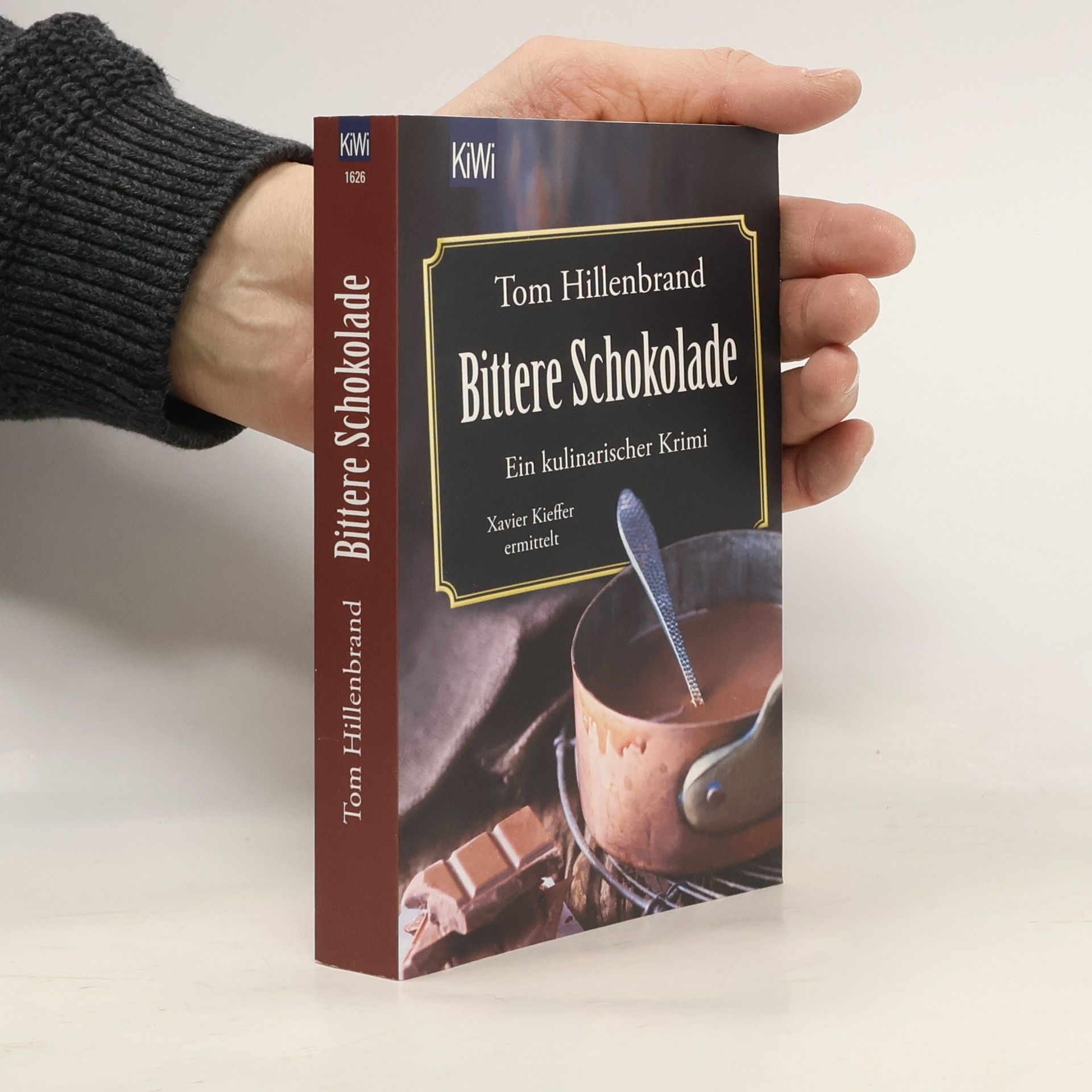 Tom Hillenbrand Bittere Schokolade