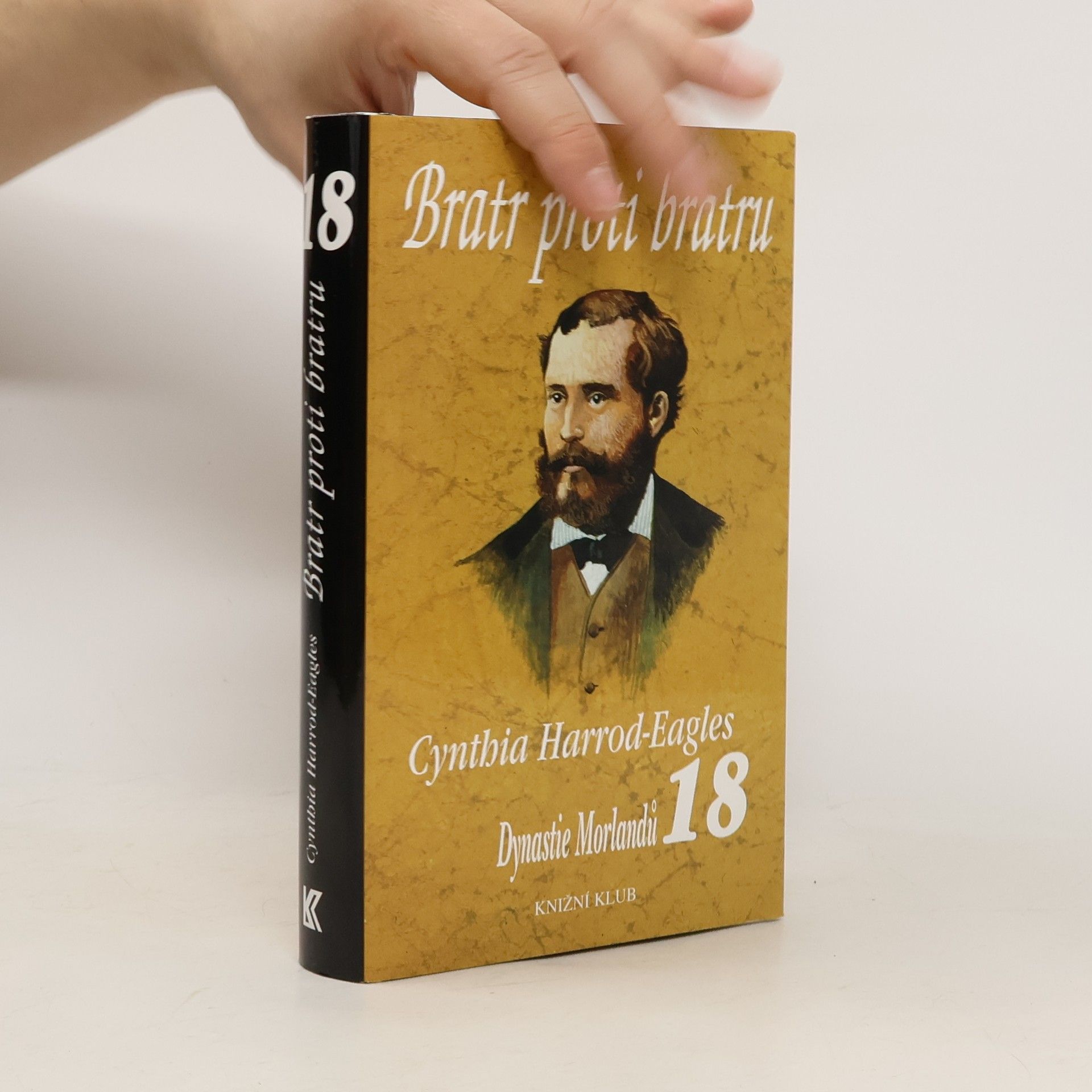 Cynthia Harrod-Eagles Bratr proti bratru. Dynastie Morlandů. 18. díl