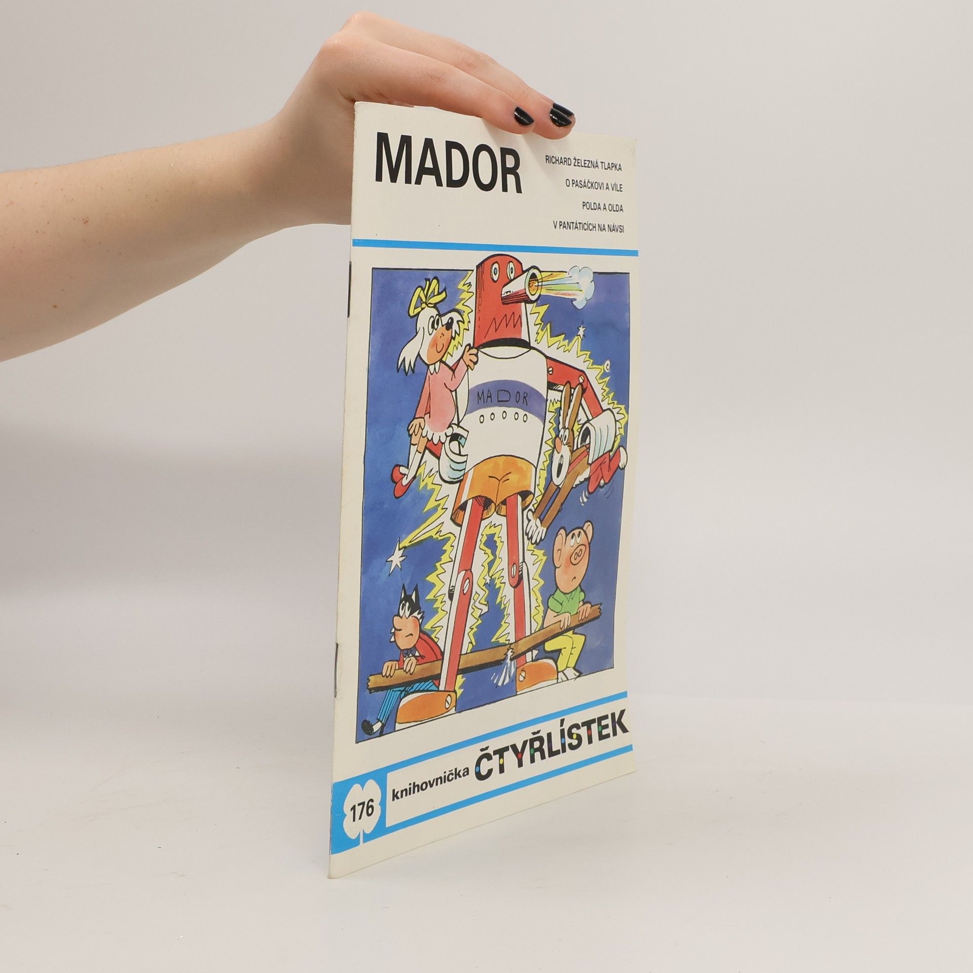 Kolektiv autorů Čtyřlístek 176. Mador