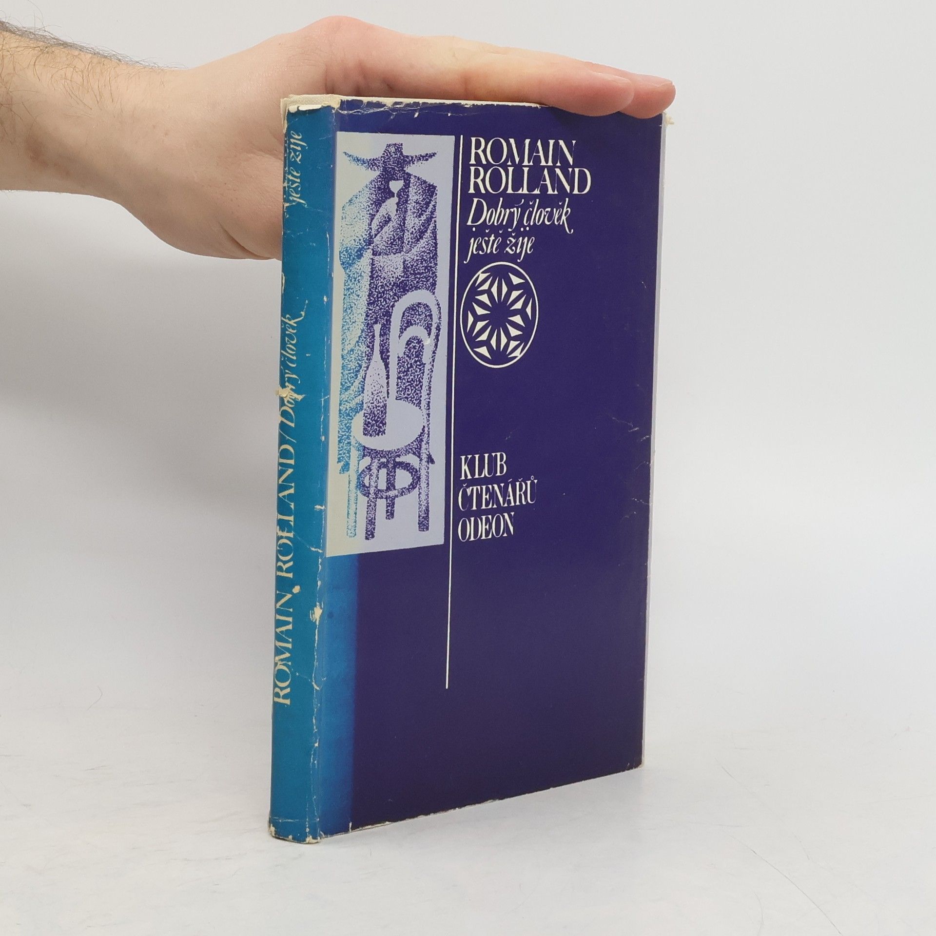 Romain Rolland Dobrý člověk ještě žije