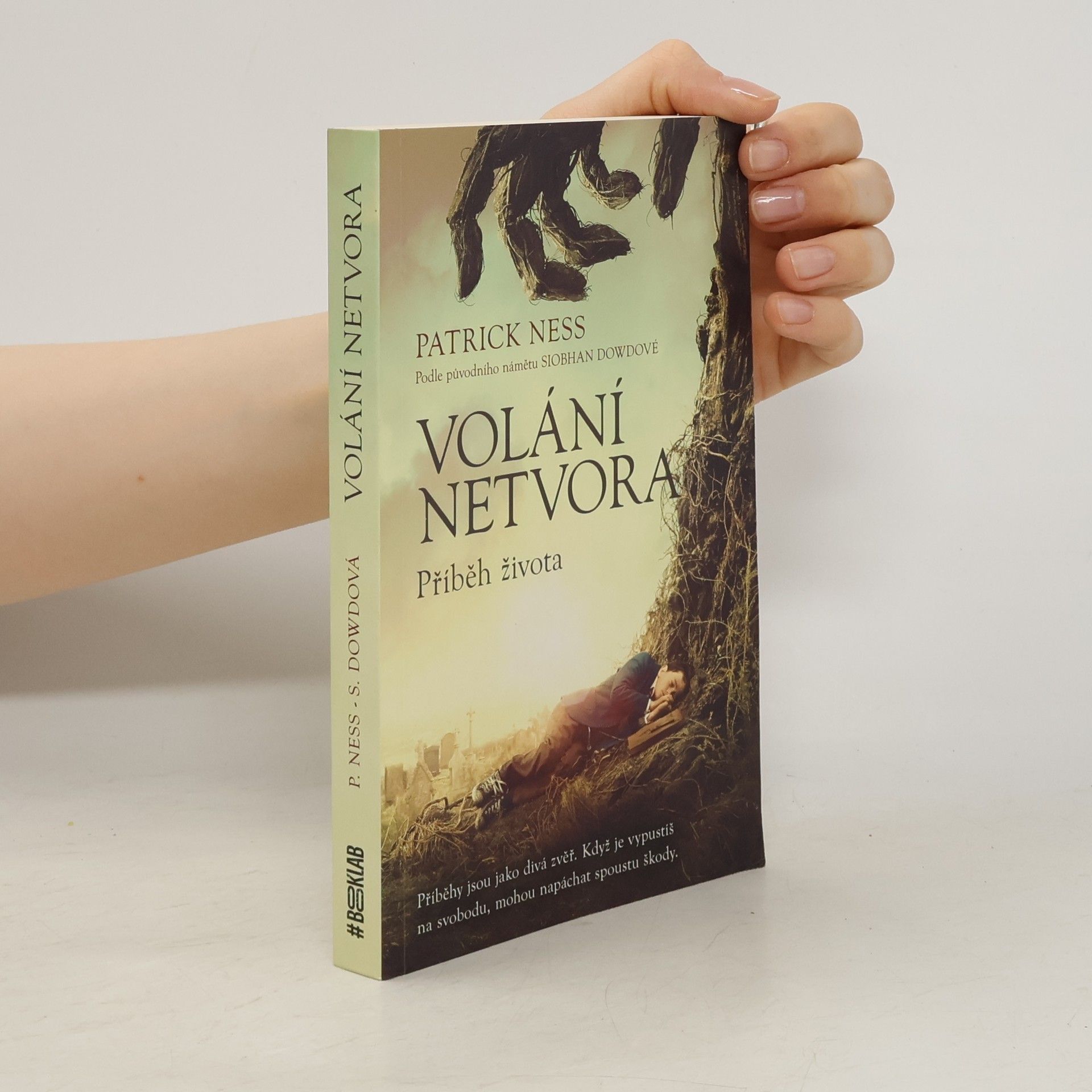 Patrick Ness Volání netvora: Příběh života