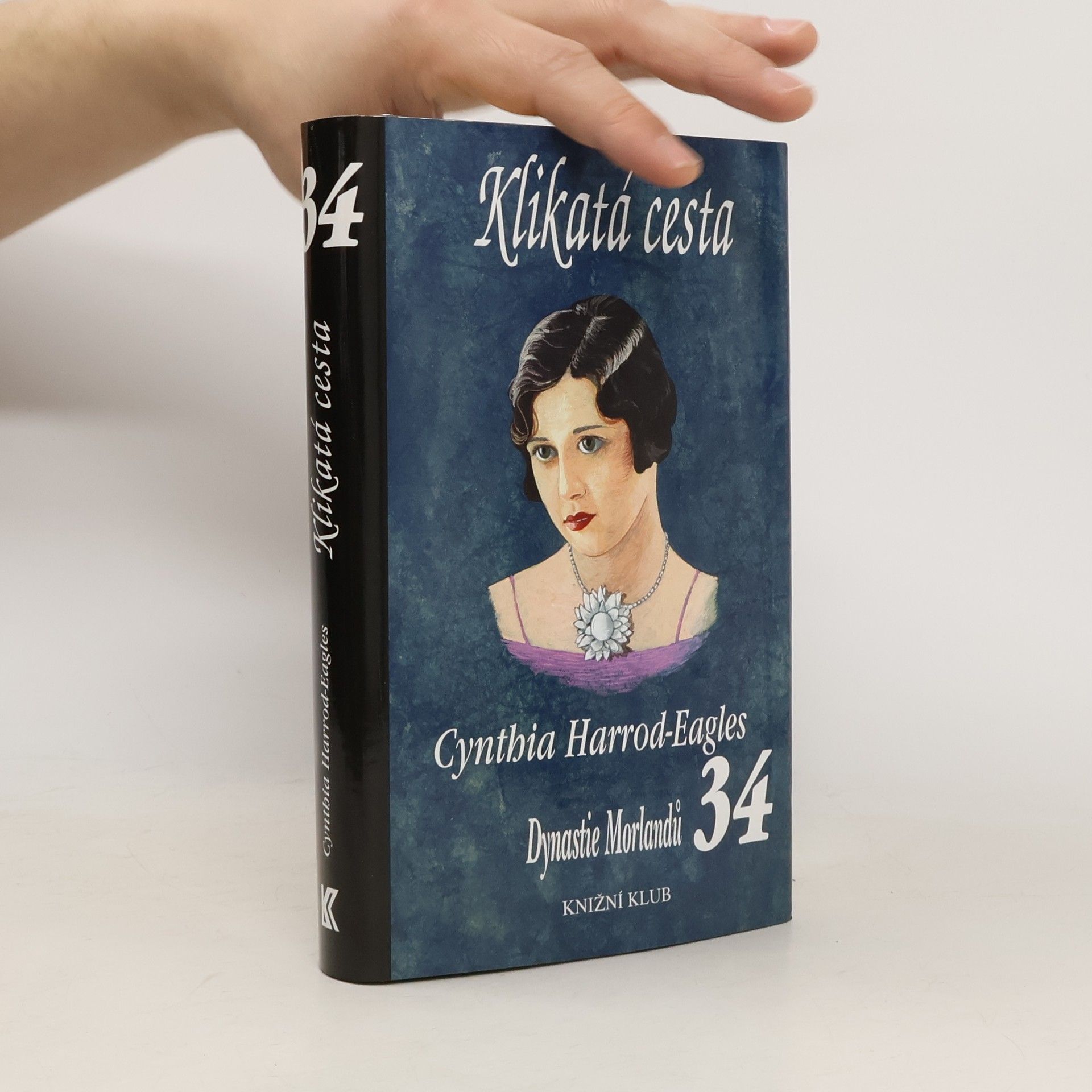 Cynthia Harrod-Eagles Klikatá cesta. Dynastie Morlandů 34