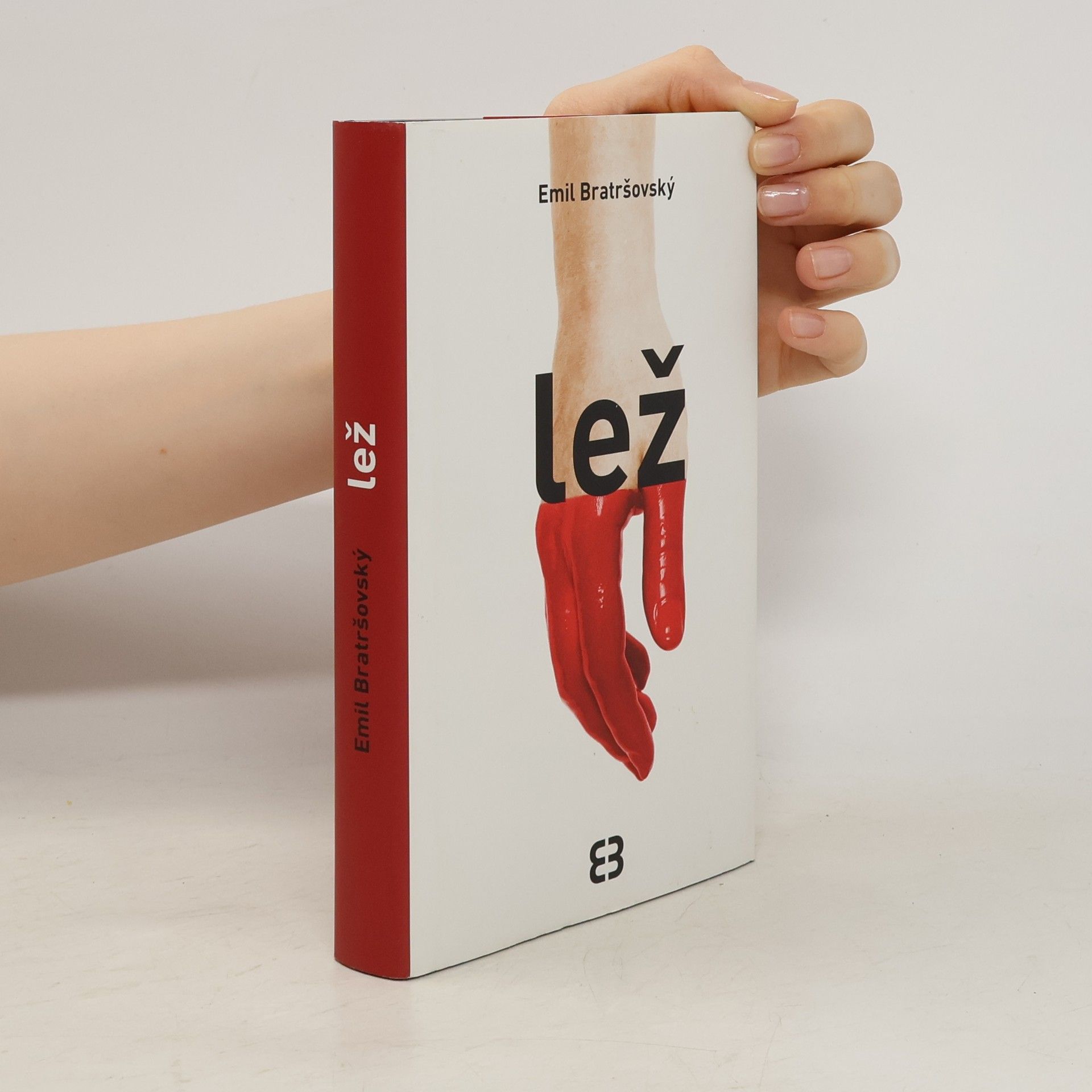 Emil Bratršovský Lež