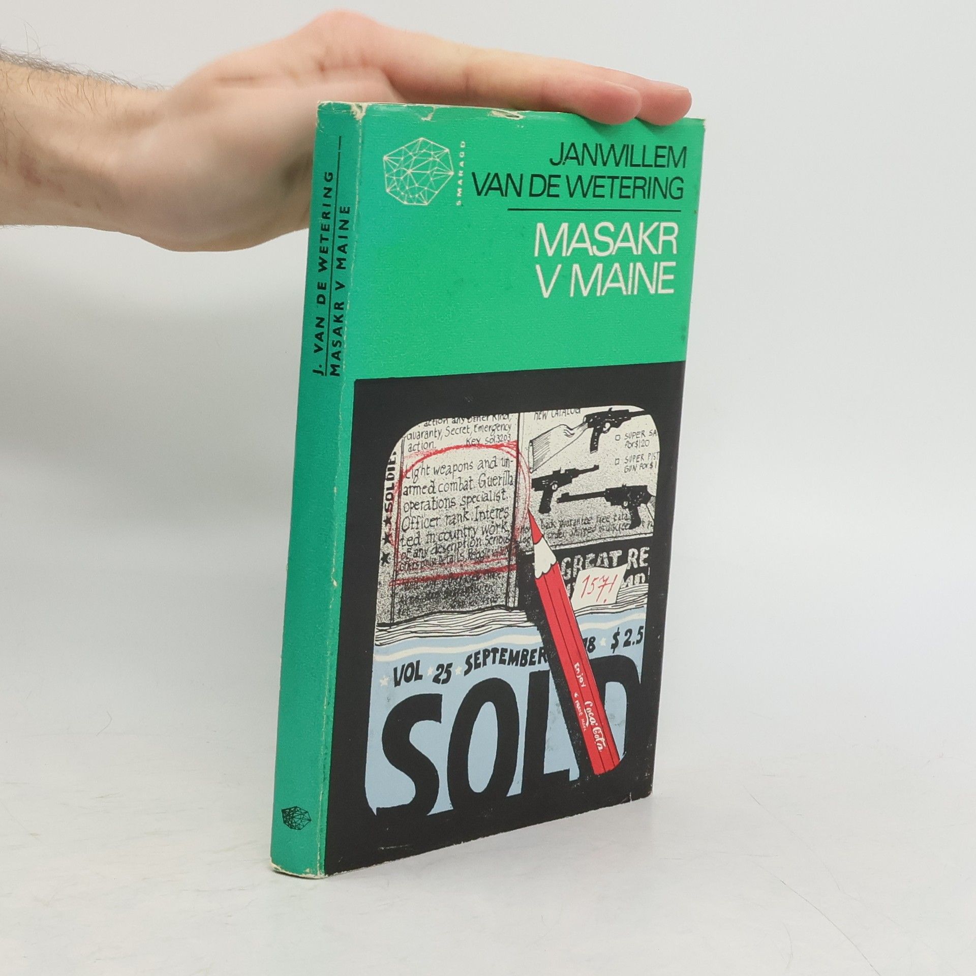 Janwillem Van de Wetering Masakr v Maine