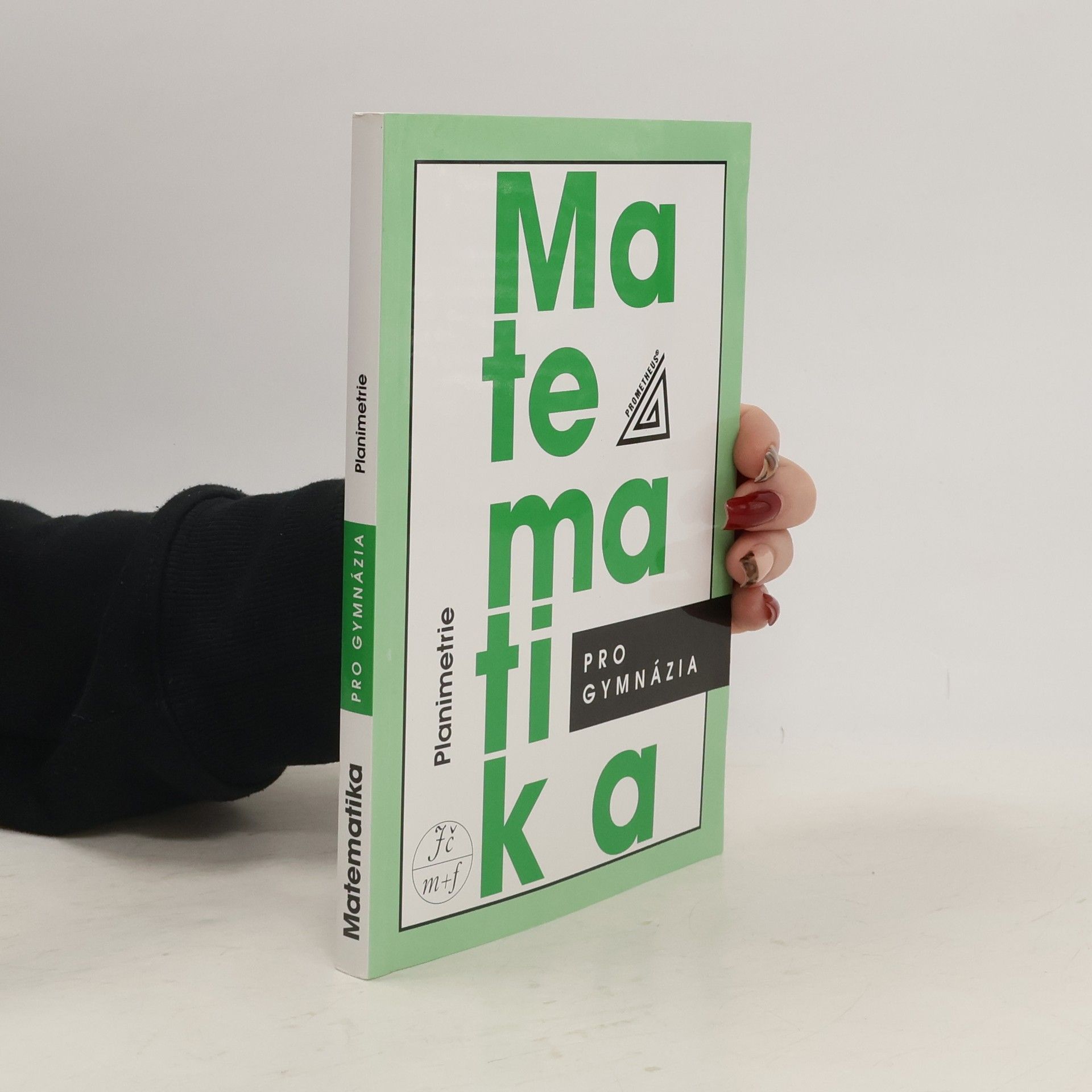 Matematika pro gymnázia: planimetrie