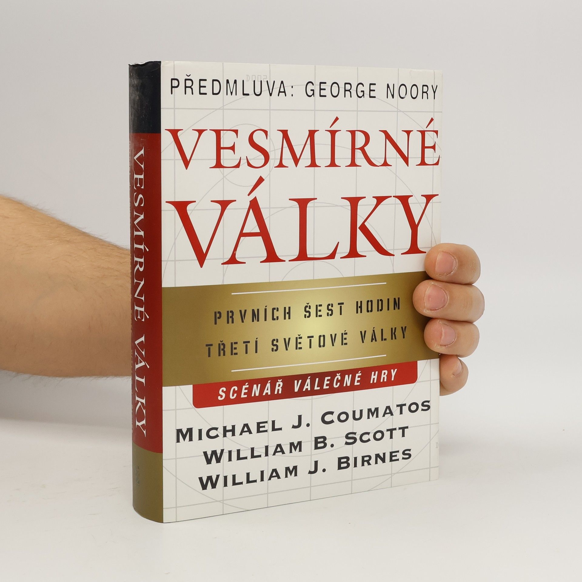 Vesmírné války. Prvních šest hodin třetí světové války