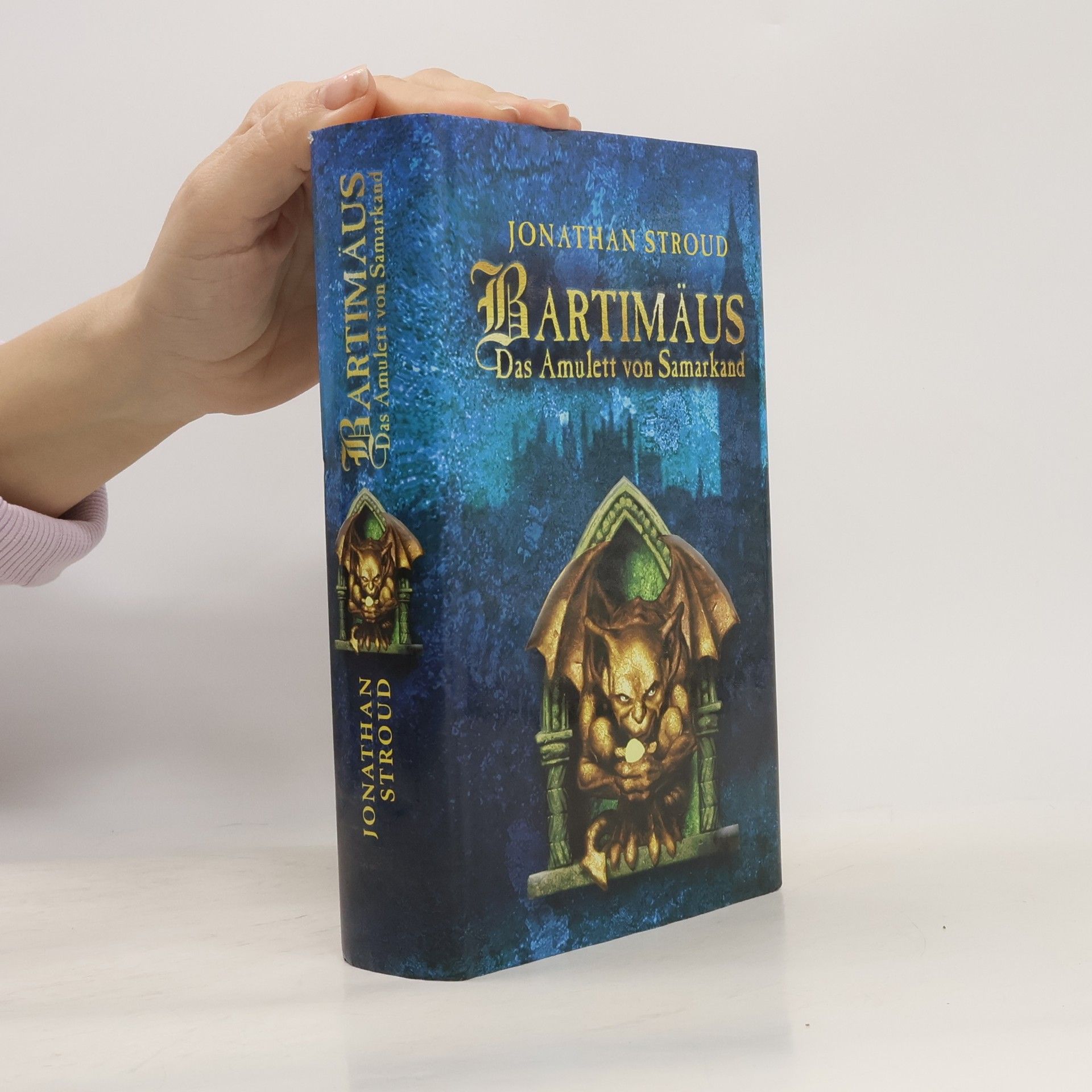 Jonathan Stroud Bartimäus. Das Amullet von Samarkand