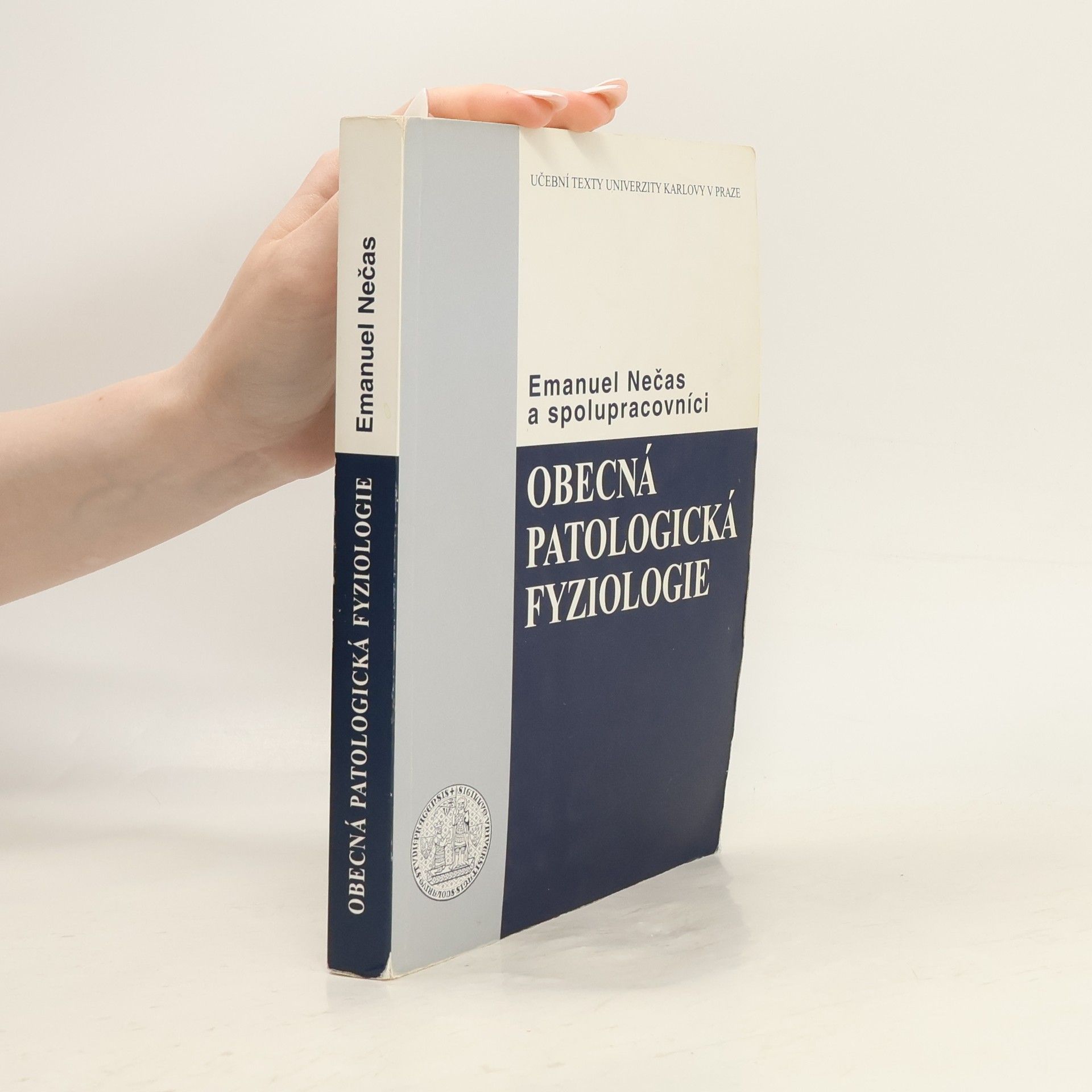 Emanuel Nečas Obecná patologická fyziologie