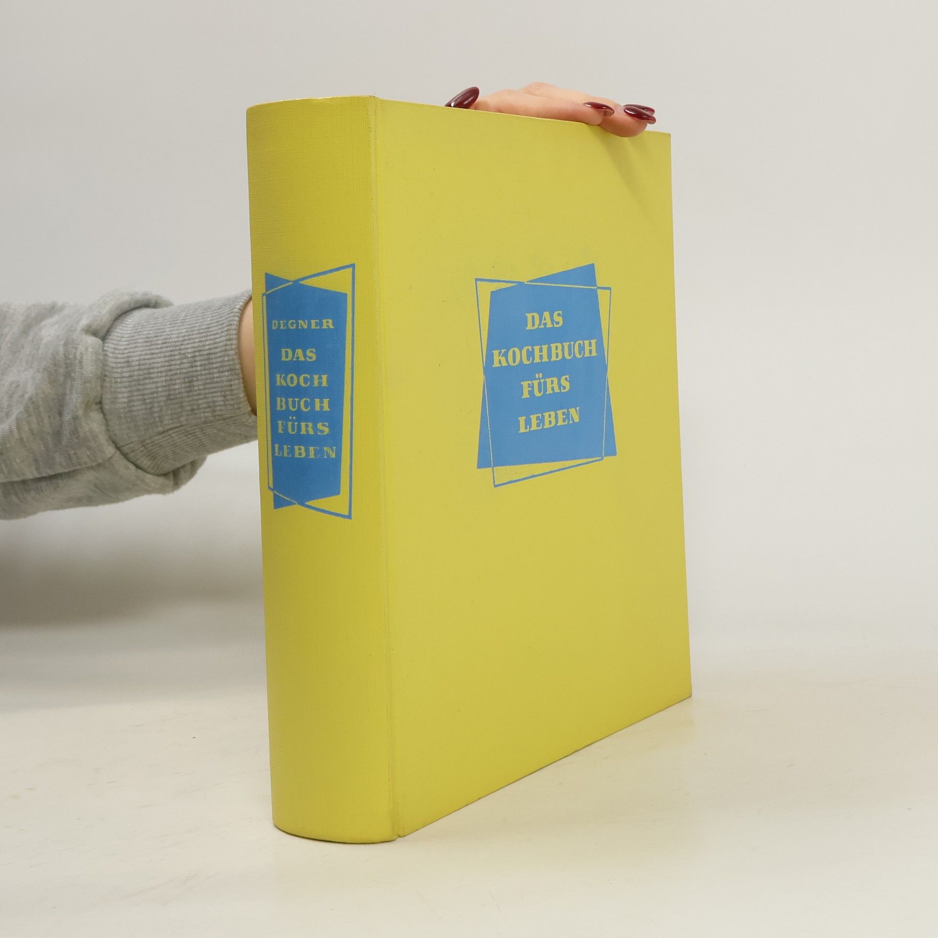 Rotraud Michael Degner Das Kochbuch fürs Leben