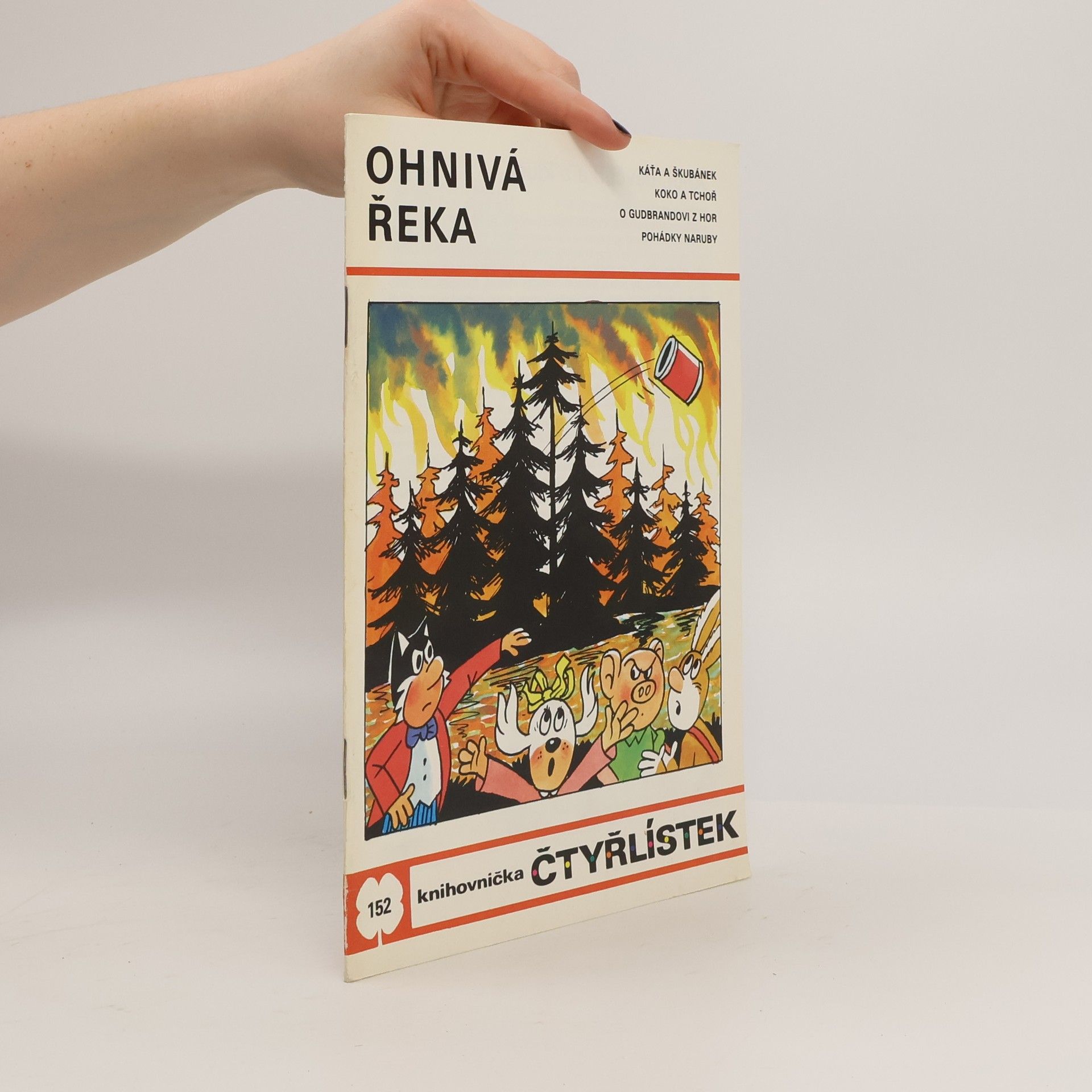 Jaroslav Němeček Čtyřlístek 152. Ohnivá řeka