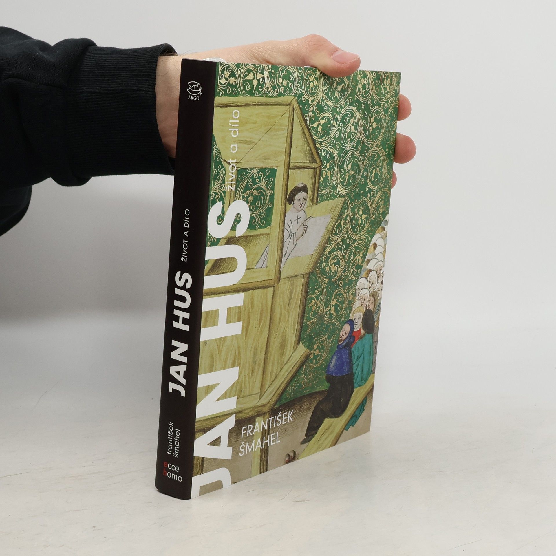 František Šmahel Jan Hus : život a dílo