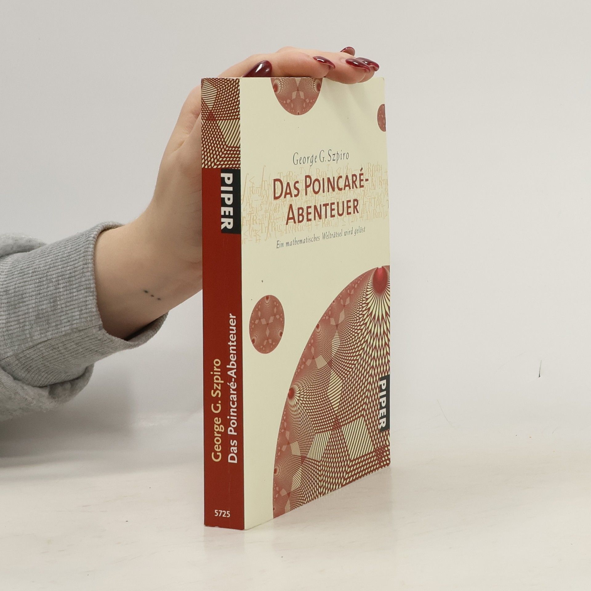 George G. Szpiro Das Poincaré-Abenteuer
