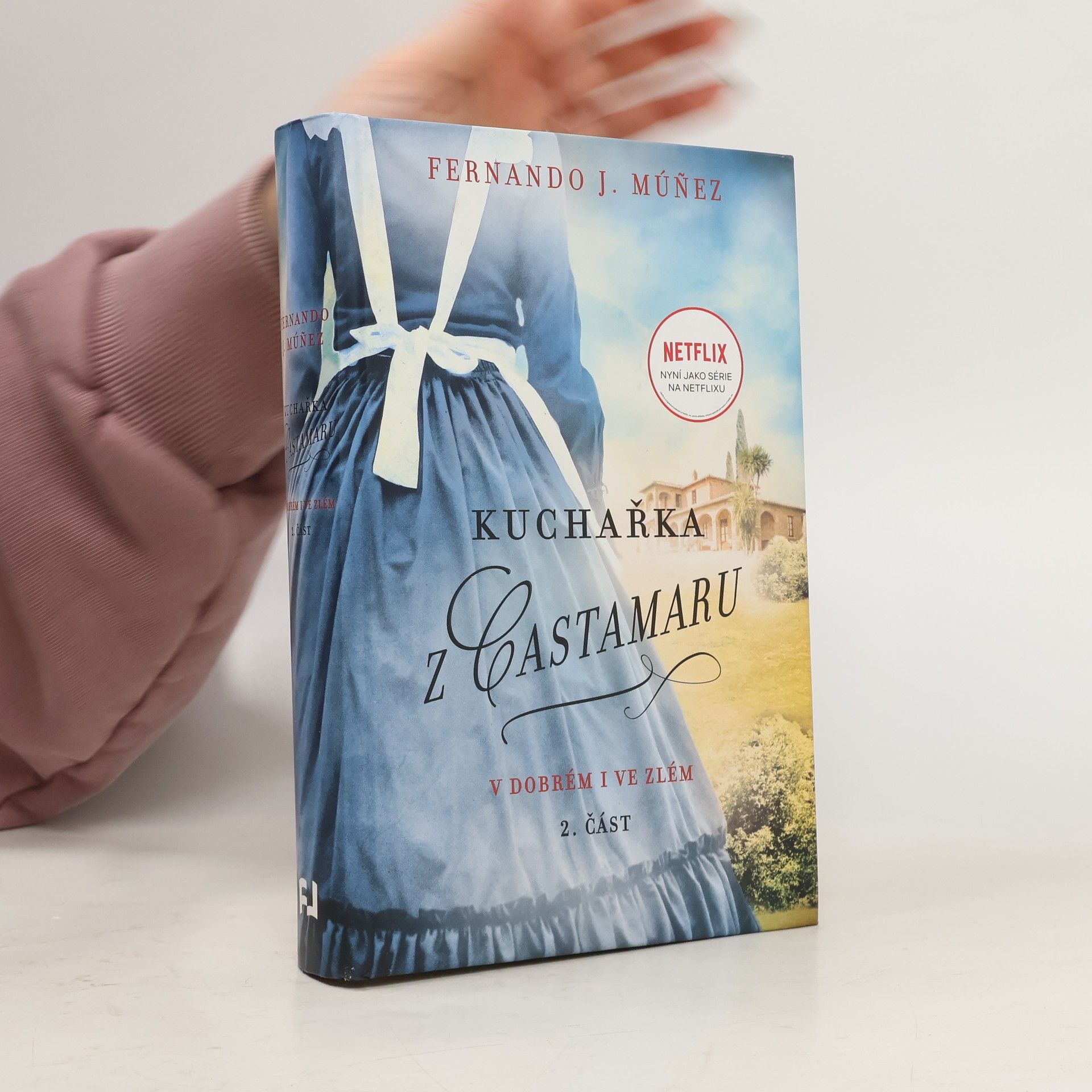 Kuchařka z Castamaru. 2. část, V dobrém i ve zlém