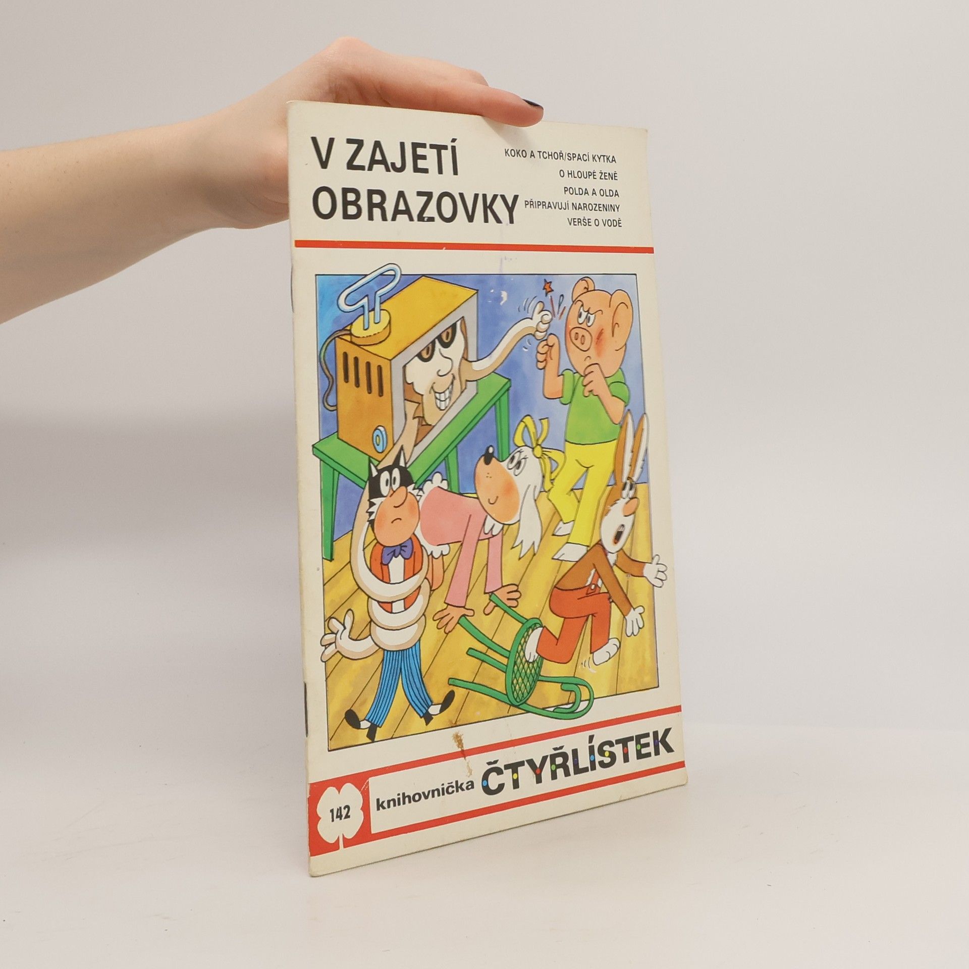 Kolektiv autorů Čtyřlístek 142. V zajetí obrazovky
