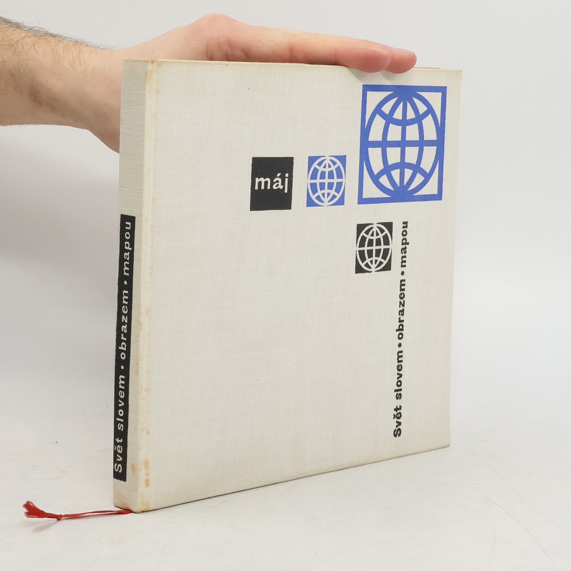 Various authors Svět slovem - obrazem - mapou