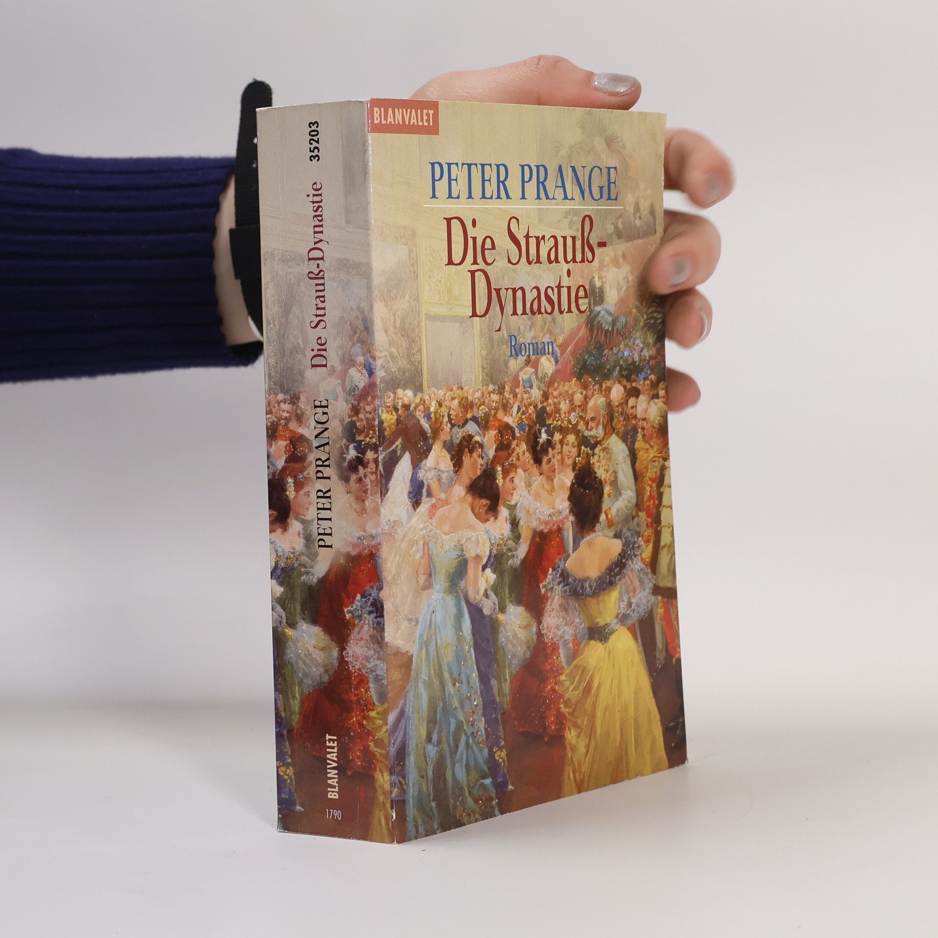 Peter Prange Die Strauß-Dynastie