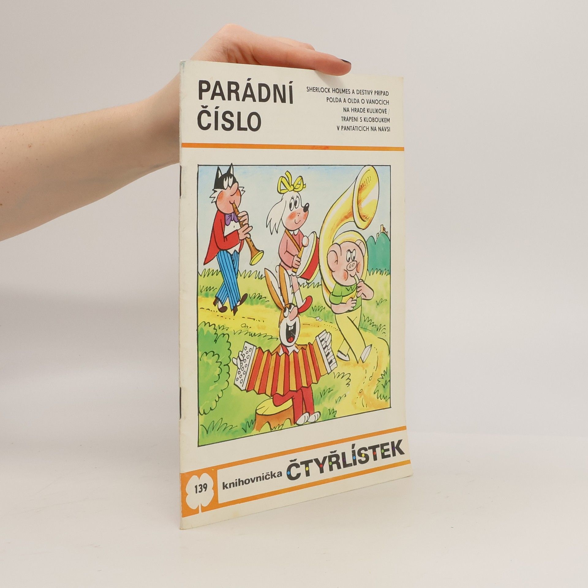 Kolektiv autorů Čtyřlístek 139. Parádní číslo