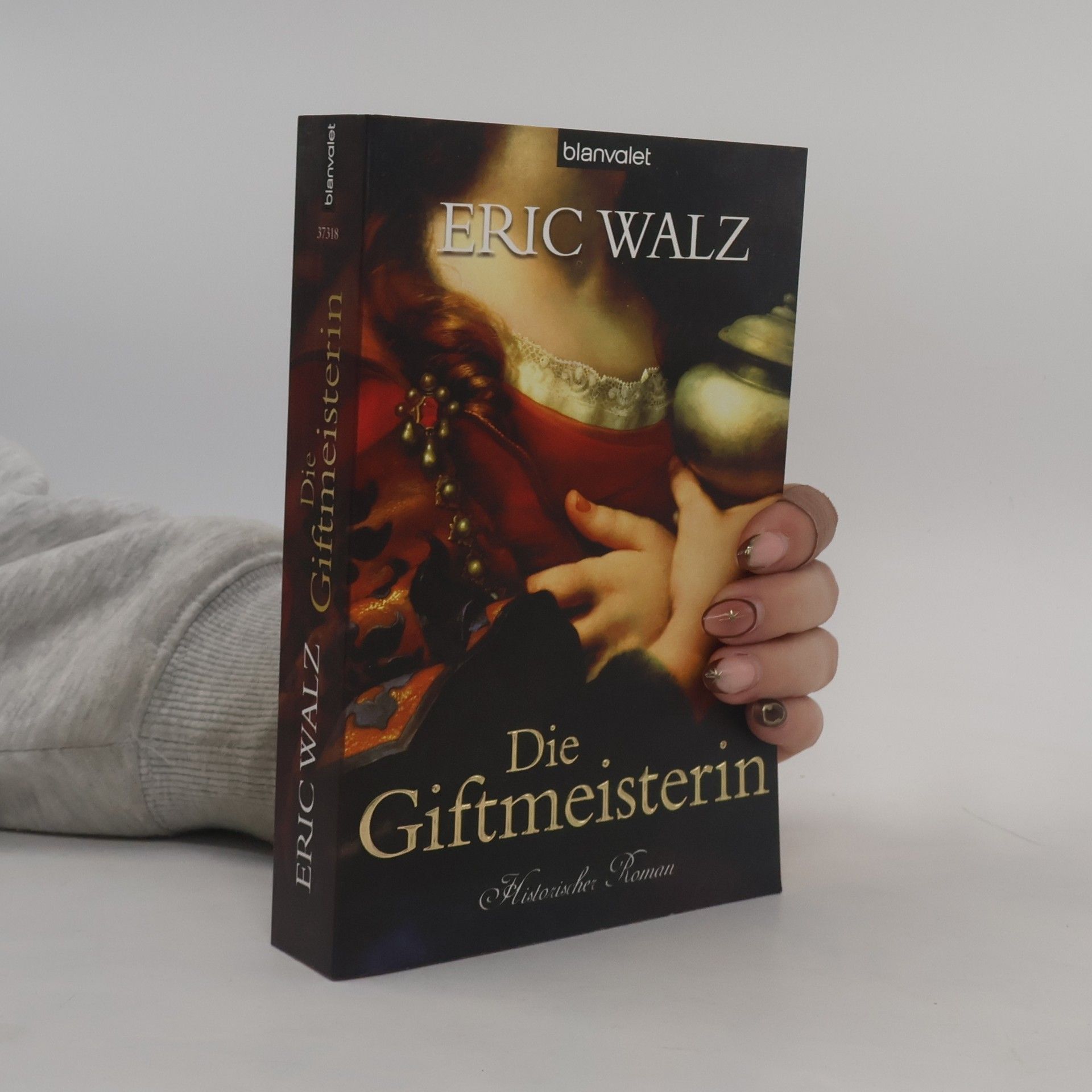 Eric Walz Die Giftmeisterin