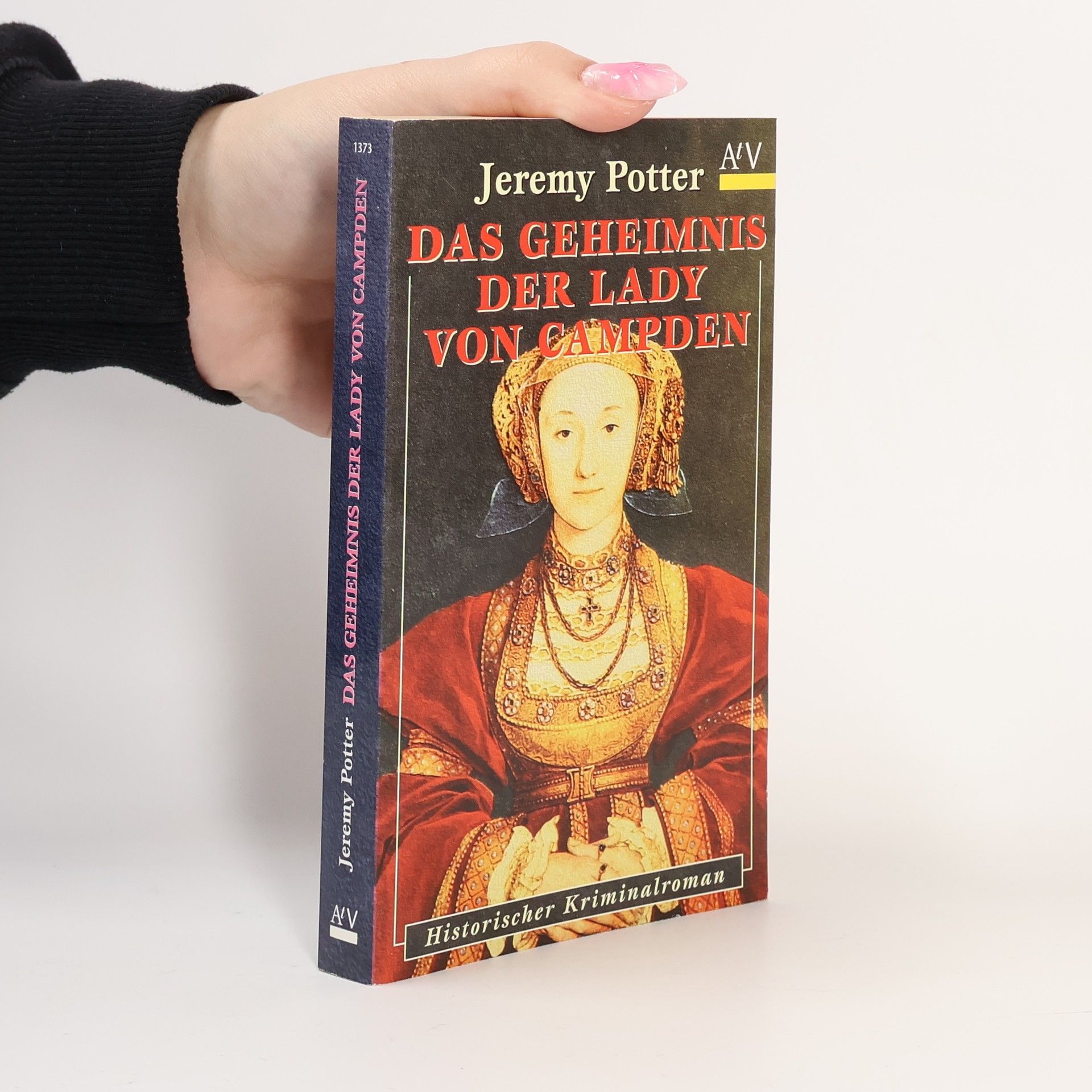 Jeremy Potter Das Geheimnis der Lady von Campden