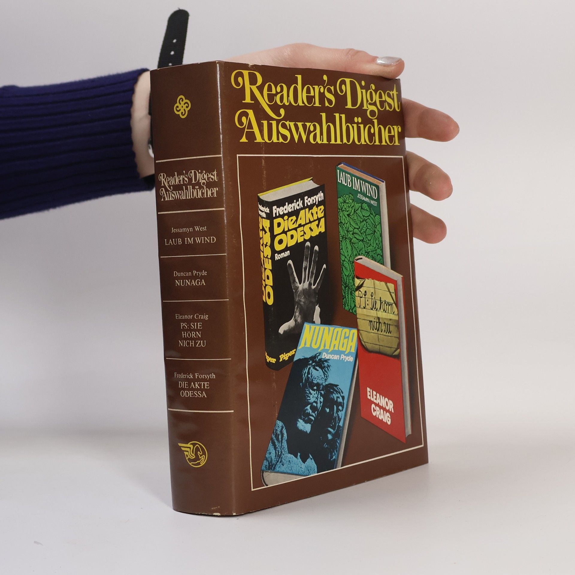 Reader's digest Auswahlbücher. Laum im Wind. Nunaga. PS: Sie hörn nich zu. Die Akte Odessa.