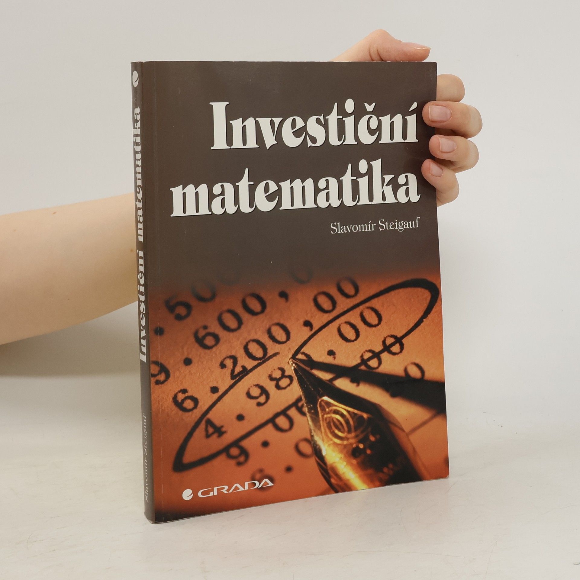 Slavomír Steigauf Investiční matematika