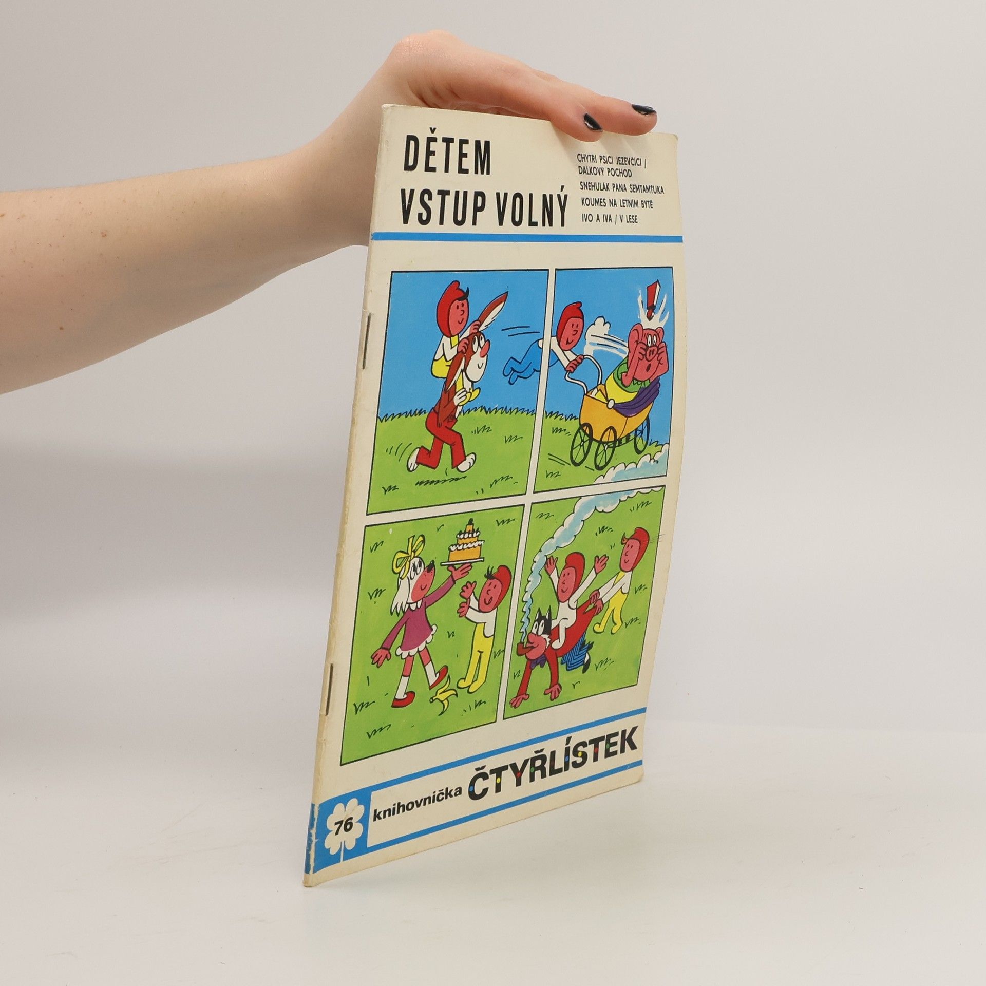 Jaroslav Němeček Čtyřlístek 76. Dětem vstup volný