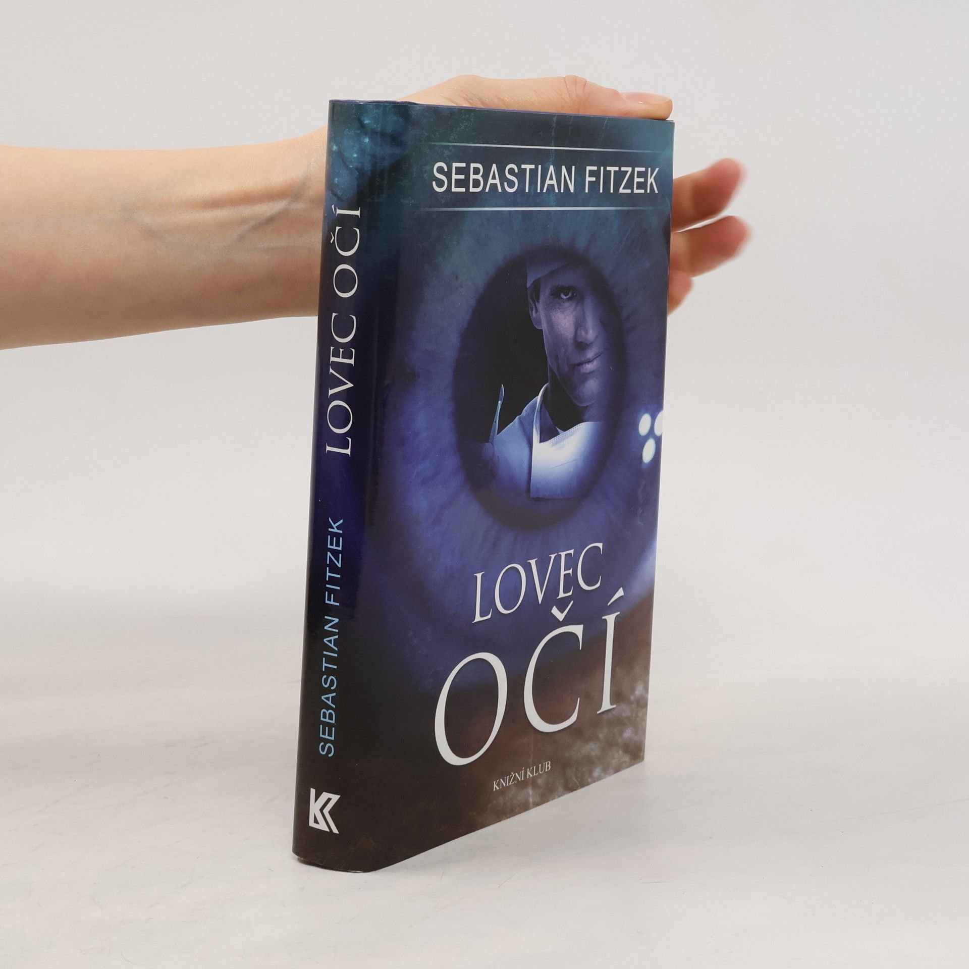 Sebastian Fitzek Lovec očí